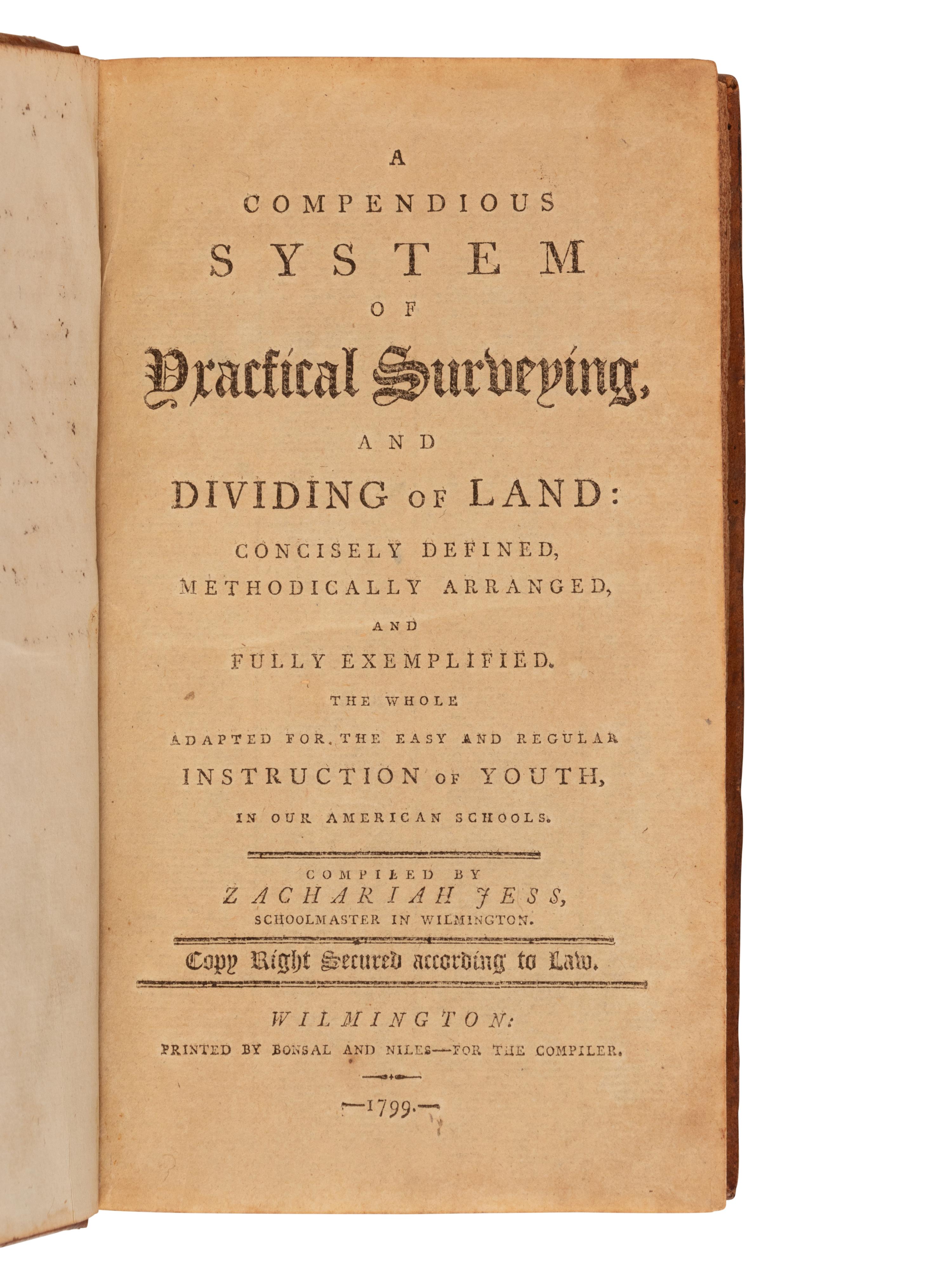 [AMERICANA]. MOORE, Samuel (1737-1810). An Accurate System of Surveying . Litchfield, CT: Printed by T. Collier, 1796.