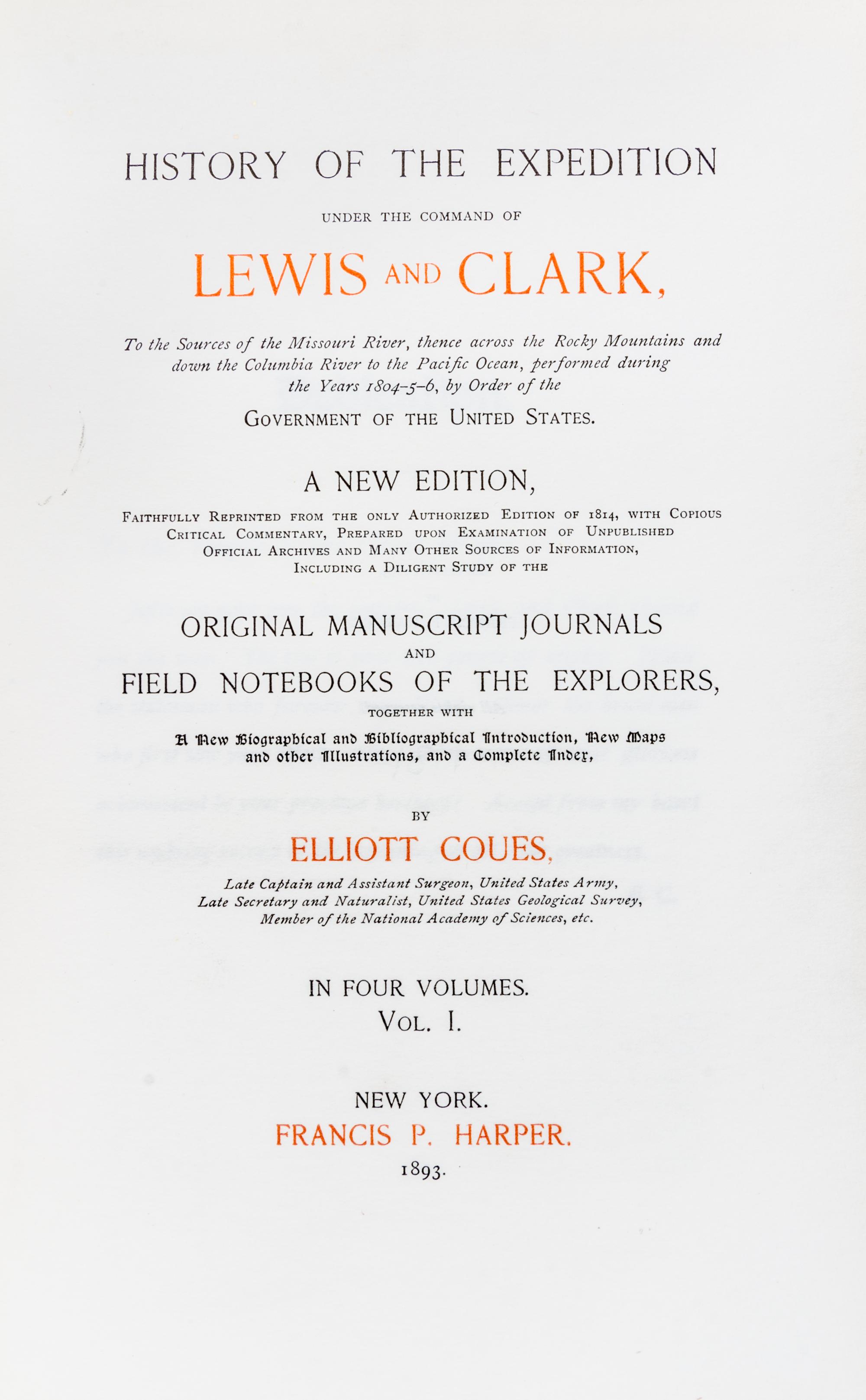 LEWIS AND CLARK'S EXPEDITION. Coues, Elliott. History Of The Expedition. New York, 1893. 4 Volumes, First Edition.