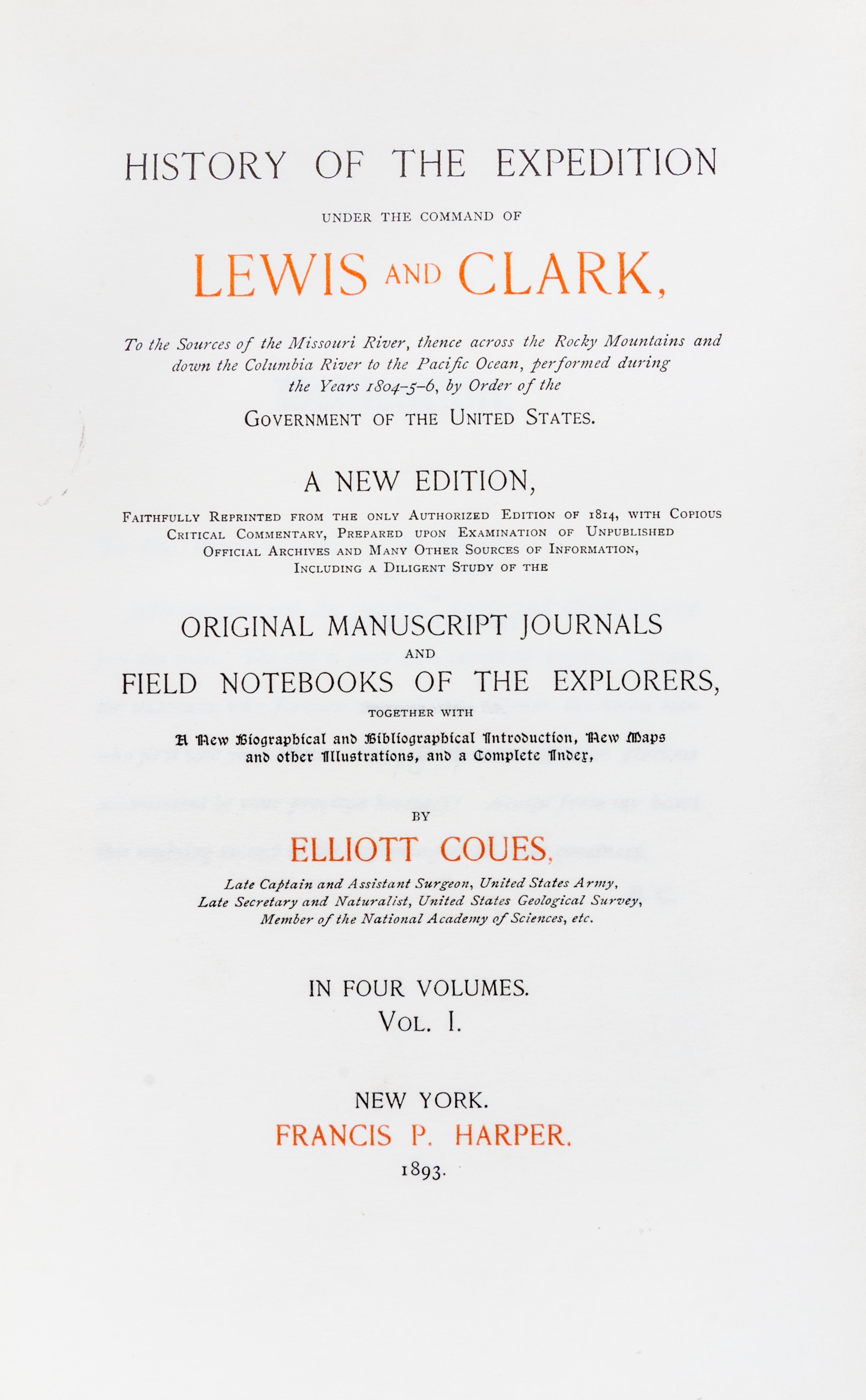 LEWIS AND CLARK'S EXPEDITION. Coues, Elliott. History Of The Expedition. New York, 1893. 4 Volumes, First Edition.