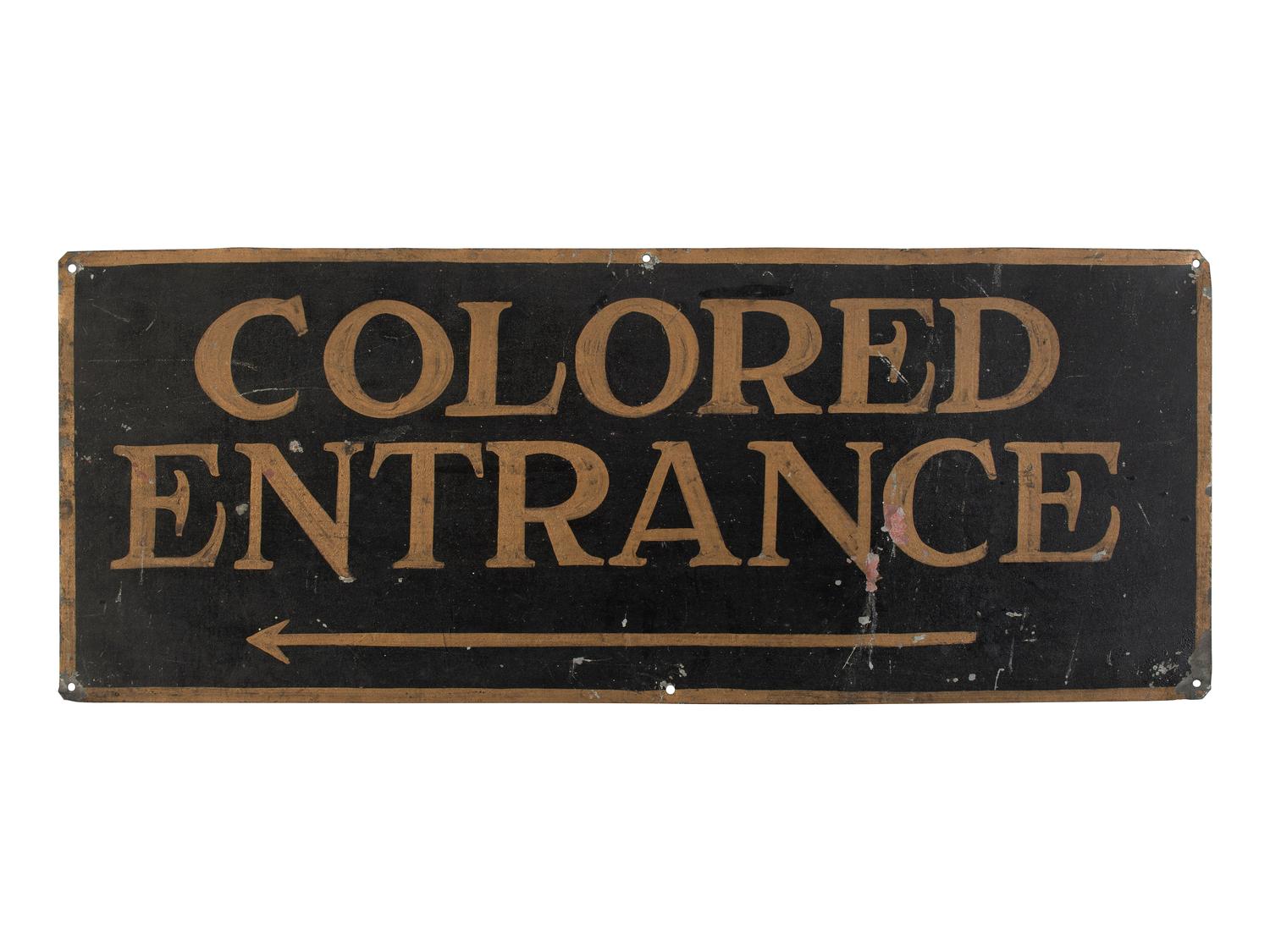 [CIVIL RIGHTS - SEGREGATION]. Colored Entrance . Building sign. N.p., n.d.