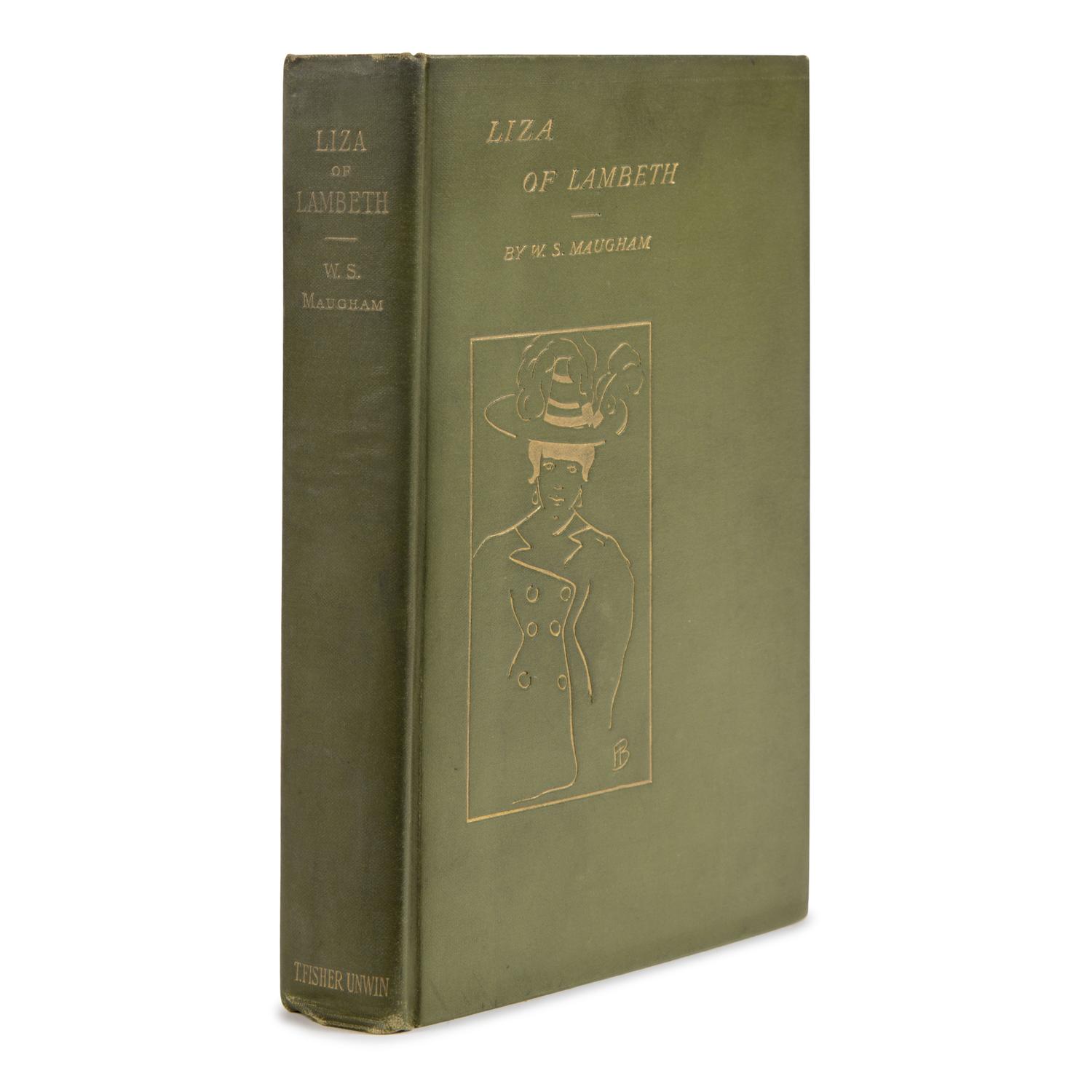 Maugham, W. Somerset (1874-1965). Liza of Lambeth . London: T. Fisher Unwin, 1897.