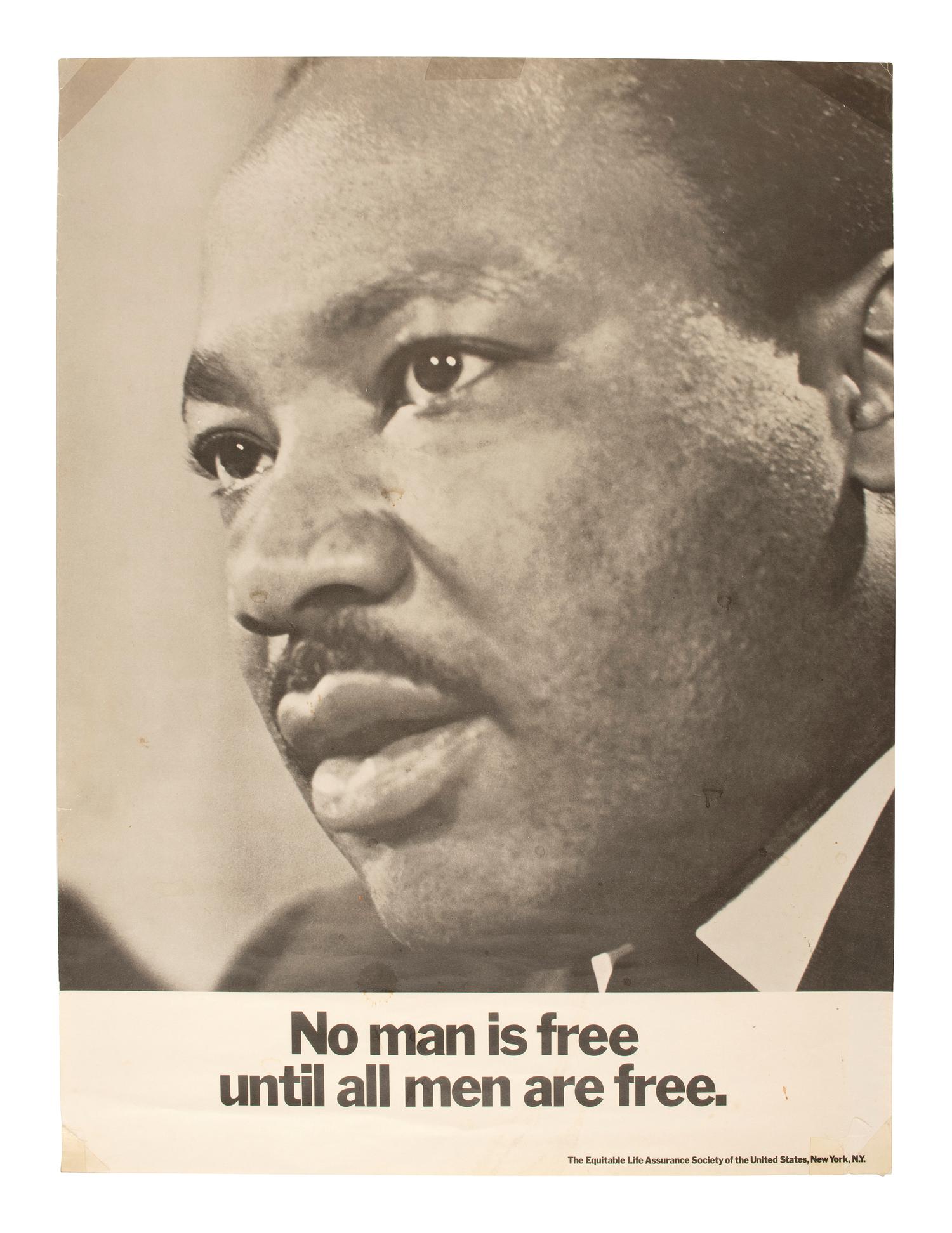 [KING, Martin Luther, Jr.]. No Man is Free Until All Men Are Free . New York, ca 1970-1971.