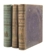 PERRY, COMMODORE MATTHEW CALBRAITH. Narrative of the Expedition of an American Squadron... Wash, 1856. 3 vols. First ed.