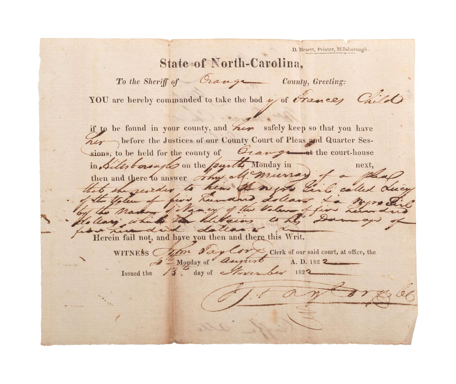[SLAVERY & ABOLITION]. Partially printed writ of detention related to the surrender of two enslaved girls named "Lucy" and "Nancy." Orange County, NC, 1822.