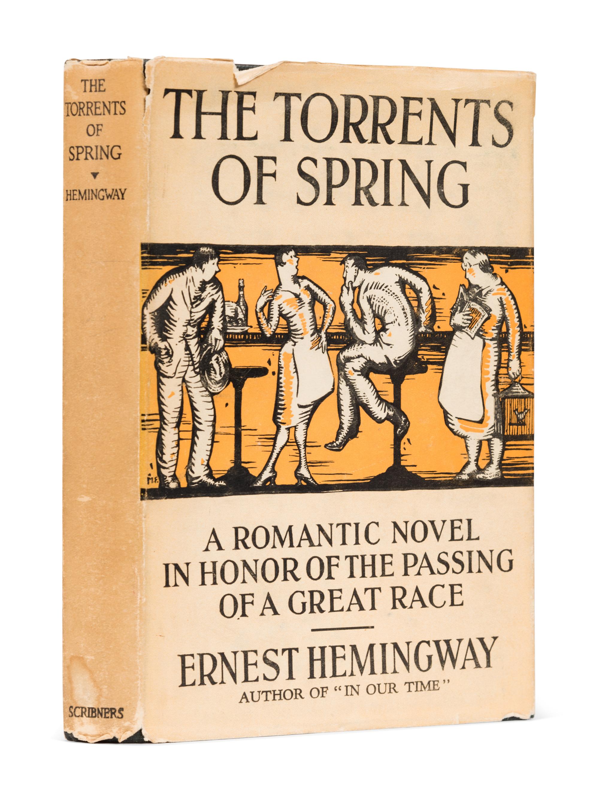 HEMINGWAY, Ernest (1899-1961). The Torrents of Spring . New York: Scribner's, 1926.