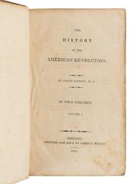 RAMSAY, David (1749-1815). The History of the American Revolution . Trenton: James J. Wilson, 1811.