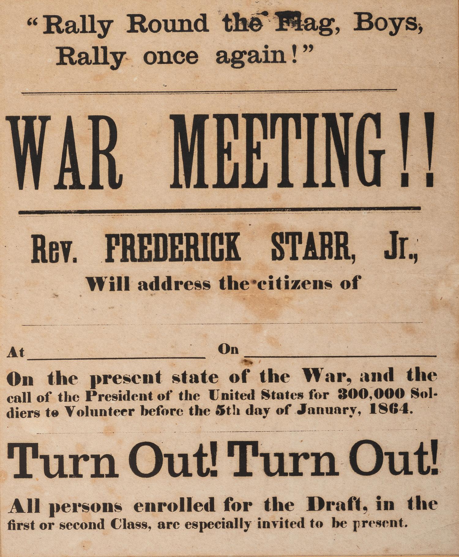 [CIVIL WAR]. "Rally Round the Flag, Boys, Rally once again!" War Meeting!! N.p., January 1864.