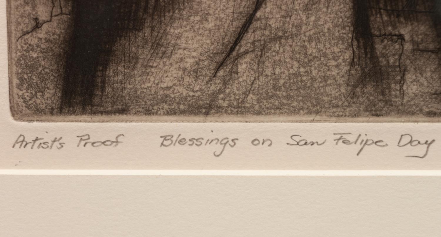 Blessings on San Felipe Day , Printer's Proof