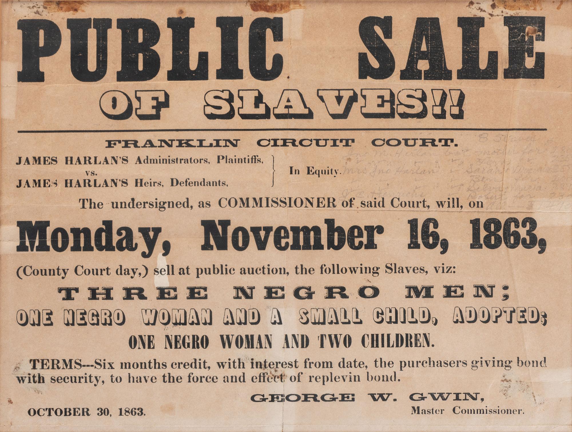 [SLAVERY & ABOLITION]. Public Sale of Slaves!! Franklin County, [KY]: N.p., 30 October 1863. With pencil inscription recording the 8 enslaved sold with names and prices.