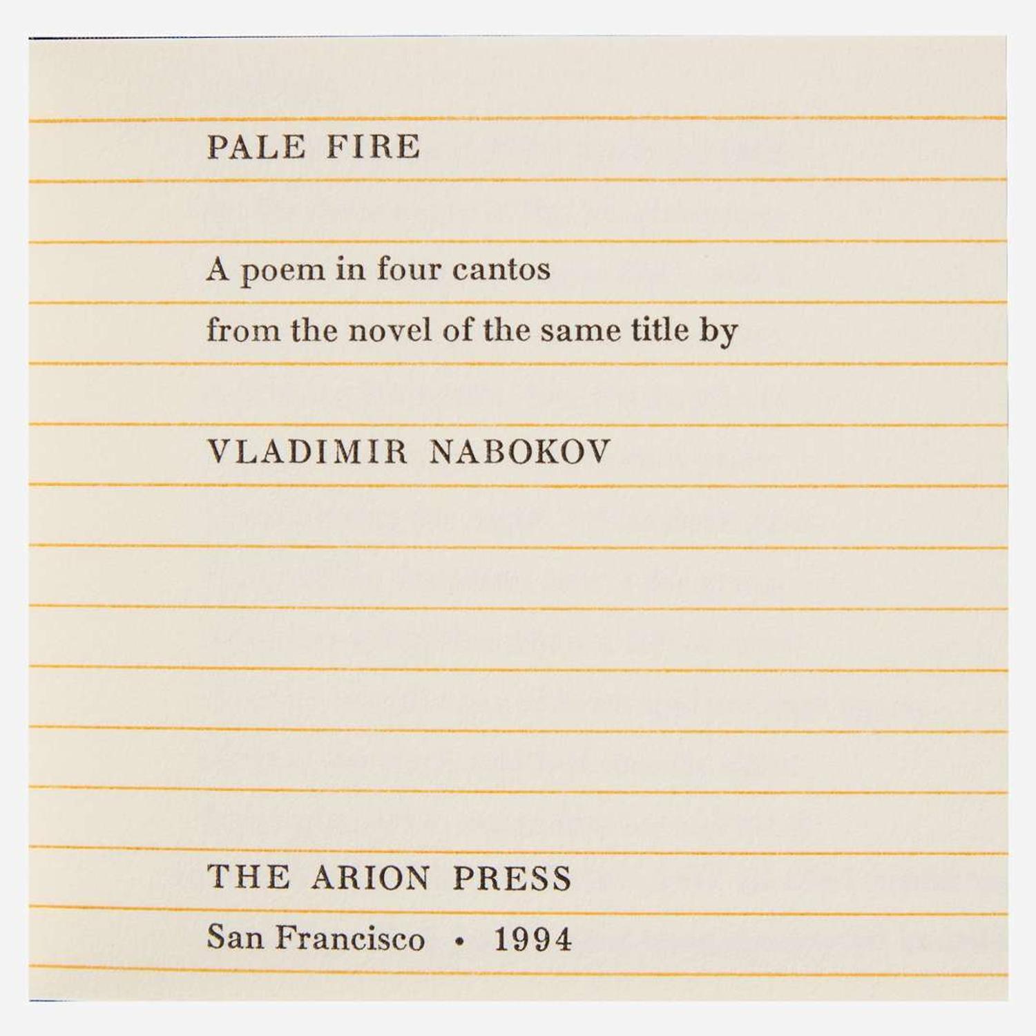[Private Press] [Arion Press, The] Nabokov, Vladimir Pale Fire