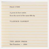 [Private Press] [Arion Press, The] Nabokov, Vladimir Pale Fire