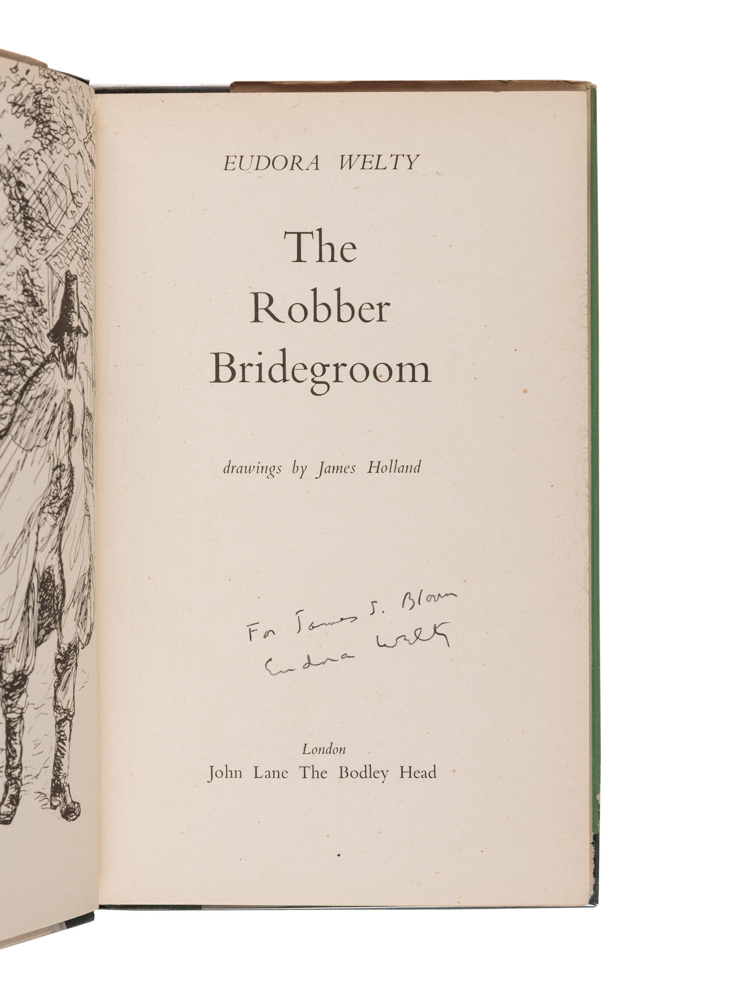 WELTY, Eudora (1909-2001). The Robber Bridegroom . Garden City, New York: Doubleday, Doran & Co., Inc., 1942.