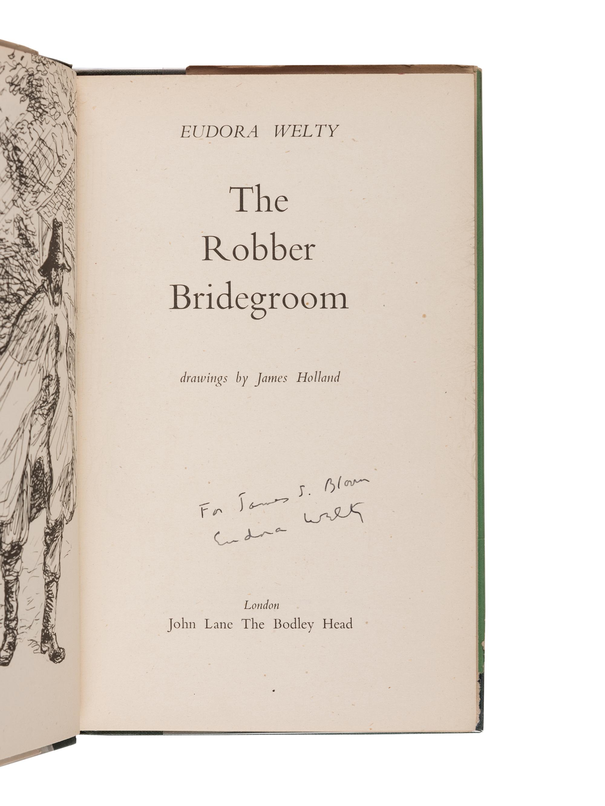 WELTY, Eudora (1909-2001). The Robber Bridegroom . Garden City, New York: Doubleday, Doran & Co., Inc., 1942.