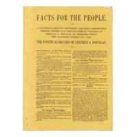 LINCOLN, Abraham (1809-1865). "Speech of Hon. Abraham Lincoln, Delivered in Springfield, Saturday Evening, July 17, 1858" [in: Facts for the People. A Valuable Campaign Document ... Springfield, IL: Daily Journal Office, 1860].