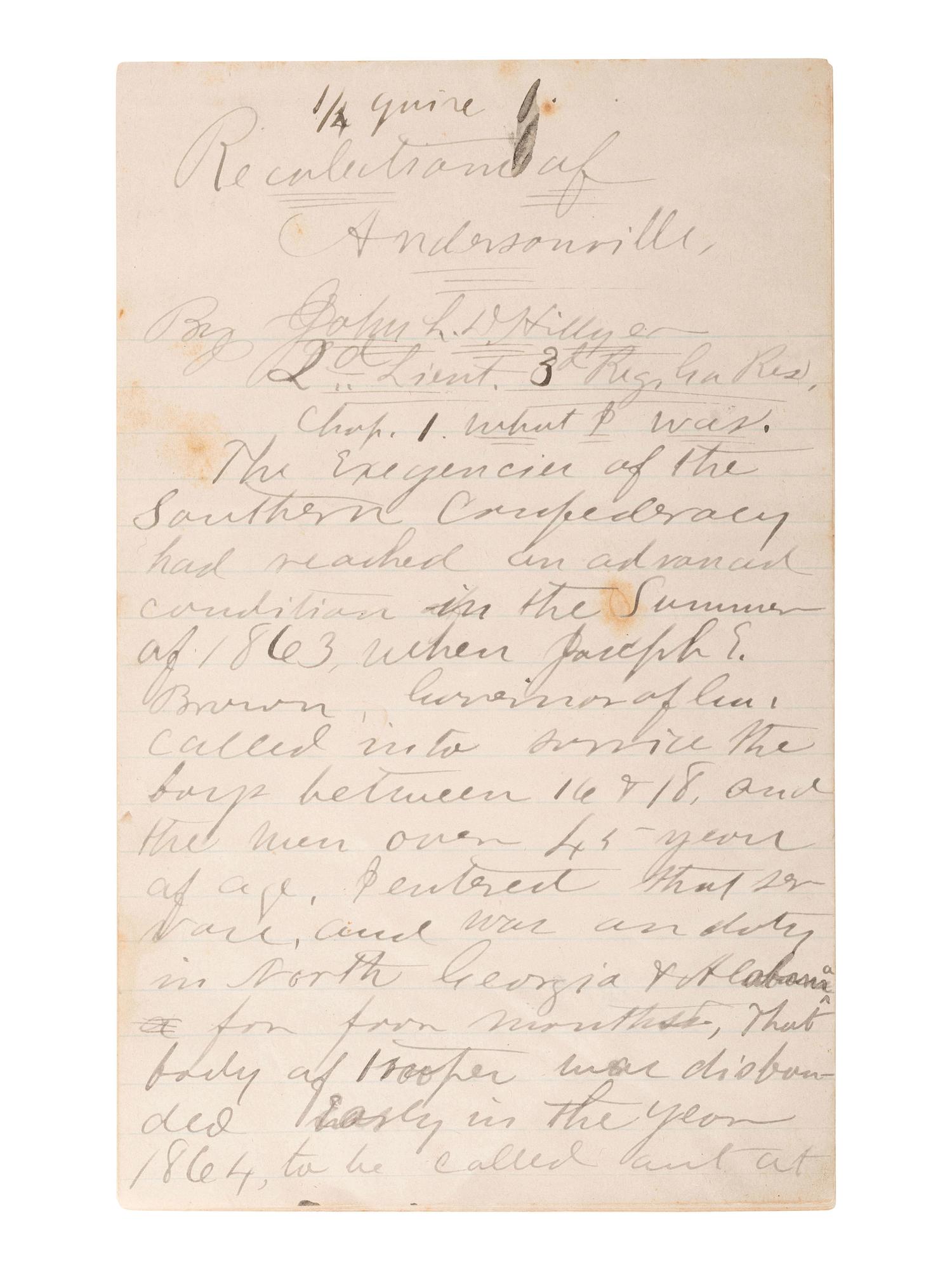 [CIVIL WAR]. "Recolectrance of Andersonville." A post-war manuscript account of Andersonville POW camp authored by former prison guard John Ledley Dagg Hillyer (1848-1910), Co. B, 3rd Regiment Georgia Reserves.