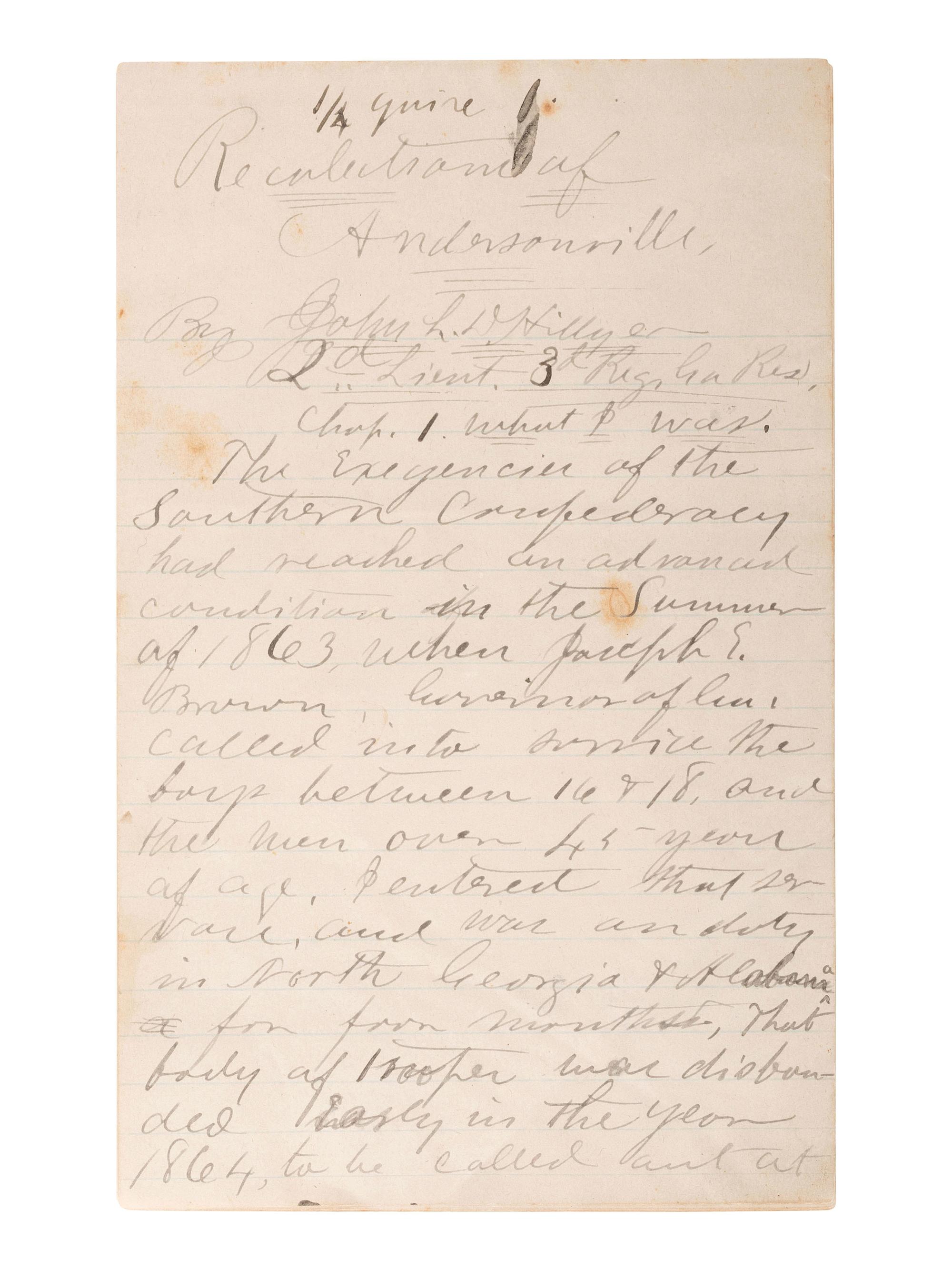 [CIVIL WAR]. "Recolectrance of Andersonville." A post-war manuscript account of Andersonville POW camp authored by former prison guard John Ledley Dagg Hillyer (1848-1910), Co. B, 3rd Regiment Georgia Reserves.