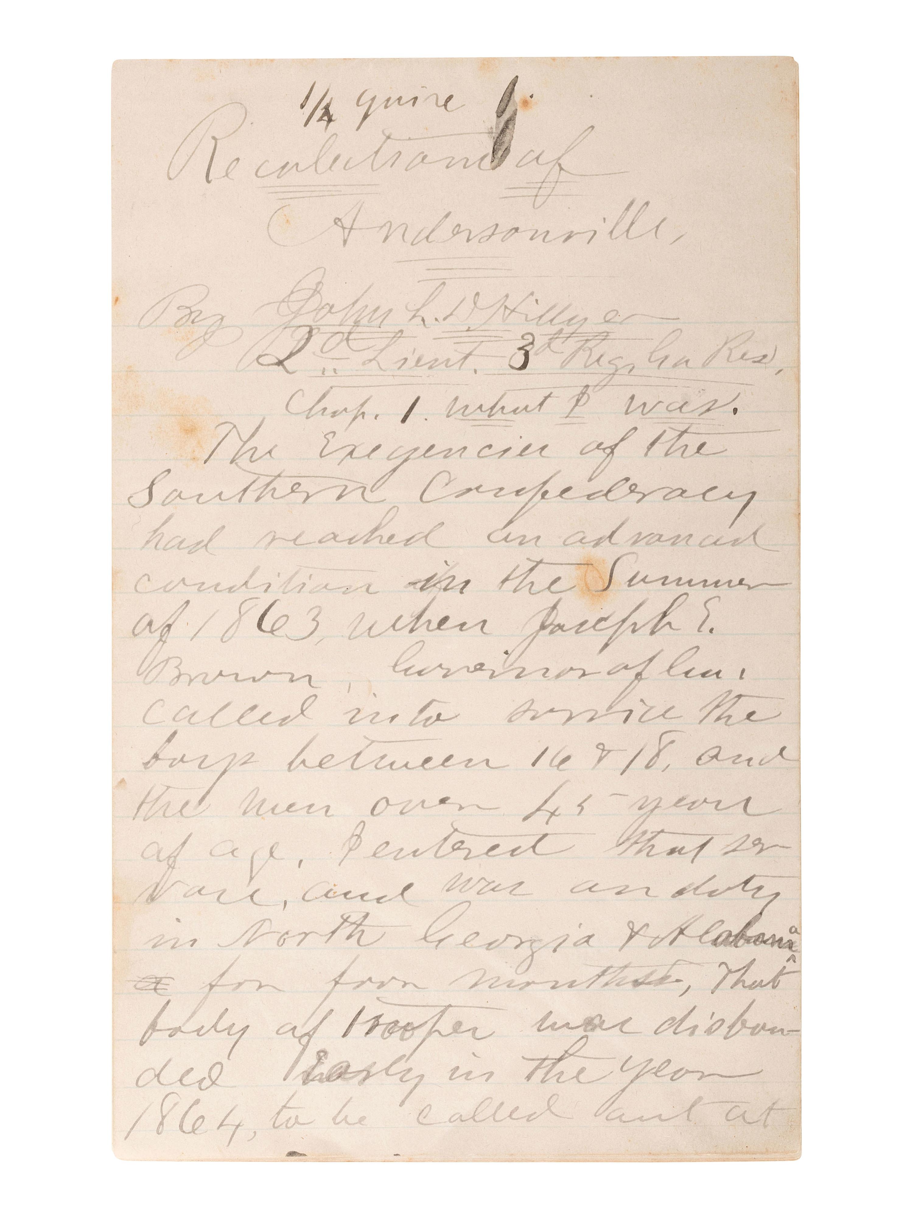[CIVIL WAR]. "Recolectrance of Andersonville." A post-war manuscript account of Andersonville POW camp authored by former prison guard John Ledley Dagg Hillyer (1848-1910), Co. B, 3rd Regiment Georgia Reserves.