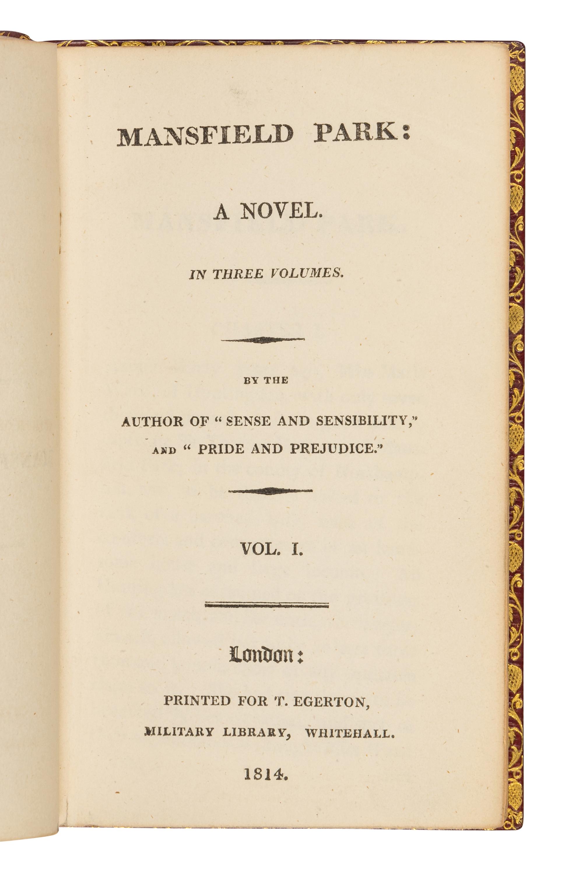 AUSTEN, Jane (1775-1817). Mansfield Park: A Novel... By the Author of "Sense and Sensibility," and "Pride and Prejudice." London: T. Egerton, 1814.