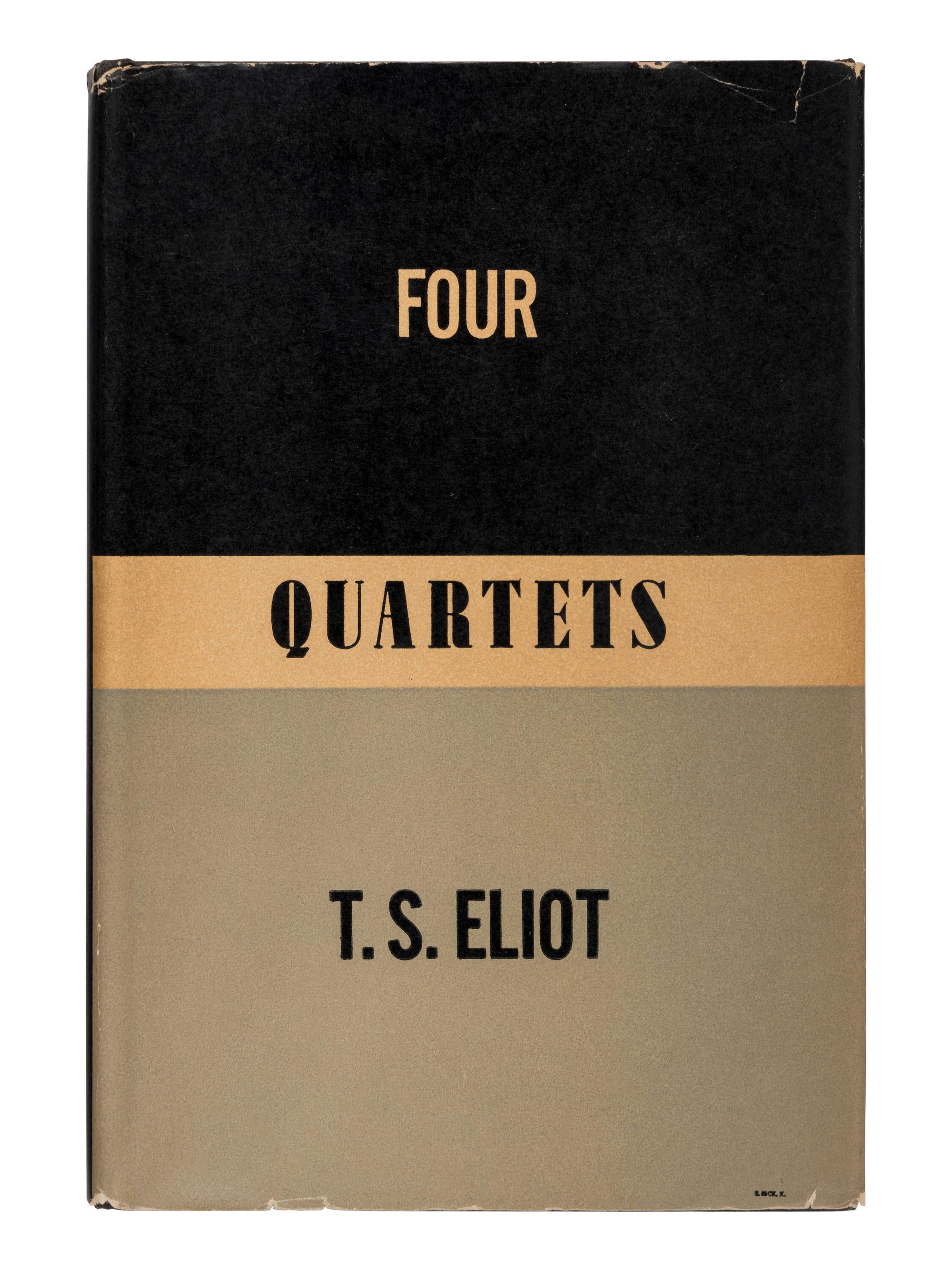 ELIOT, T.S. (1888-1945). Four Quartets. New York: Harcourt, Brace & Company, 1943.