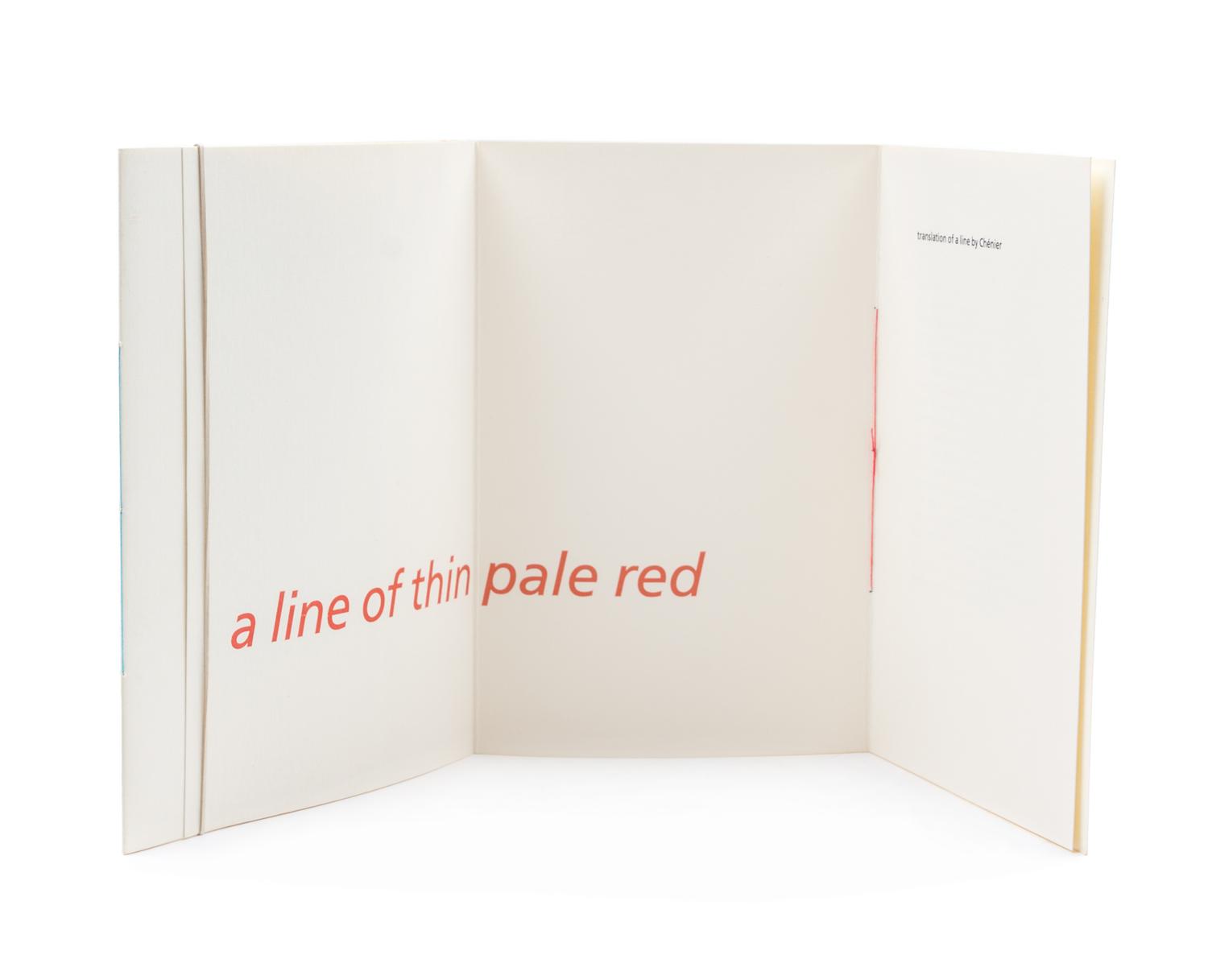CUTTS, SIMON AND IAN HAMILTON FINLAY. Lines of Thin Pale Blue and Red. Nevers, 1990. (with one other)