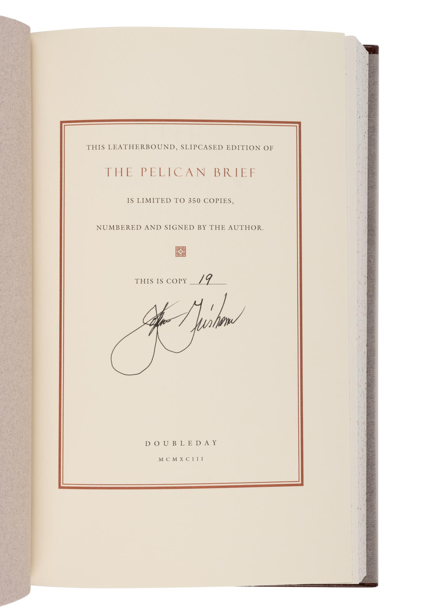 GRISHAM, John (b. 1955). The Pelican Brief . New York: Doubleday, 1993.