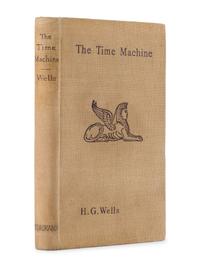 WELLS, H.G. (1866-1946). The Time Machine . London: William Heinemann, 1895.