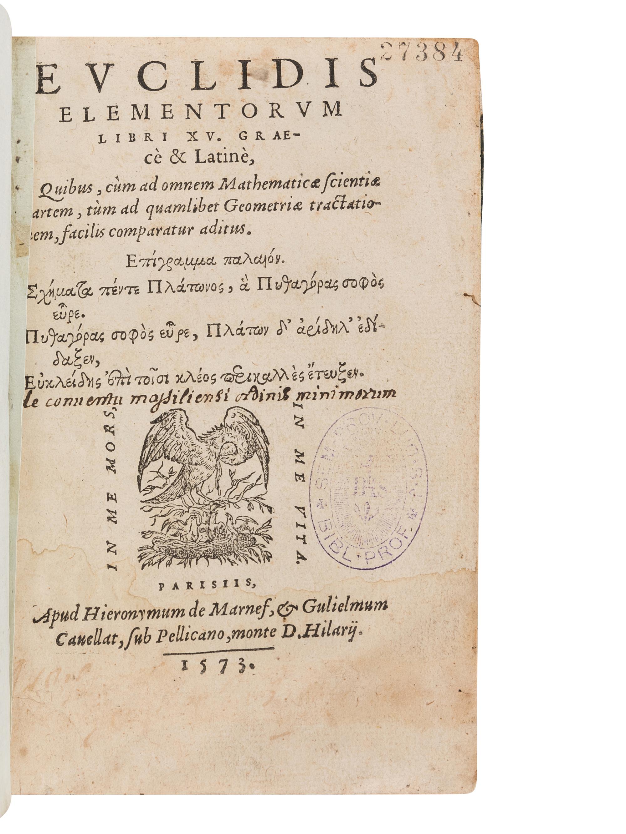 EUCLID (fl. ca 300 B. C.). Analyseis Geometricae Sex Librorum Euclidis . [Strasbourg]: Josias Rihelius, 1566.