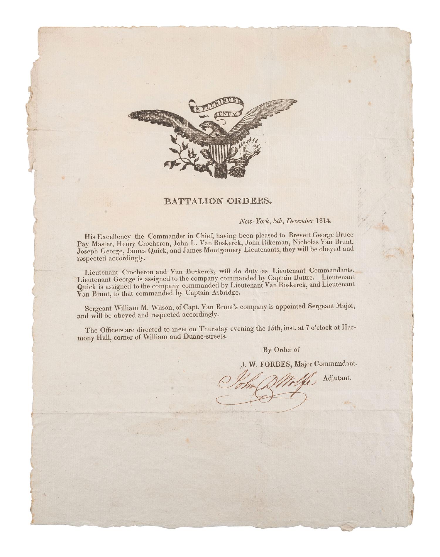 [WAR OF 1812]. WOLFE, John D. Battalion orders signed ("John D. Wolfe"). New York, 5 December 1814.