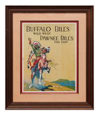 Buffalo Bill's Wild West; Pawnee Bill's Far East