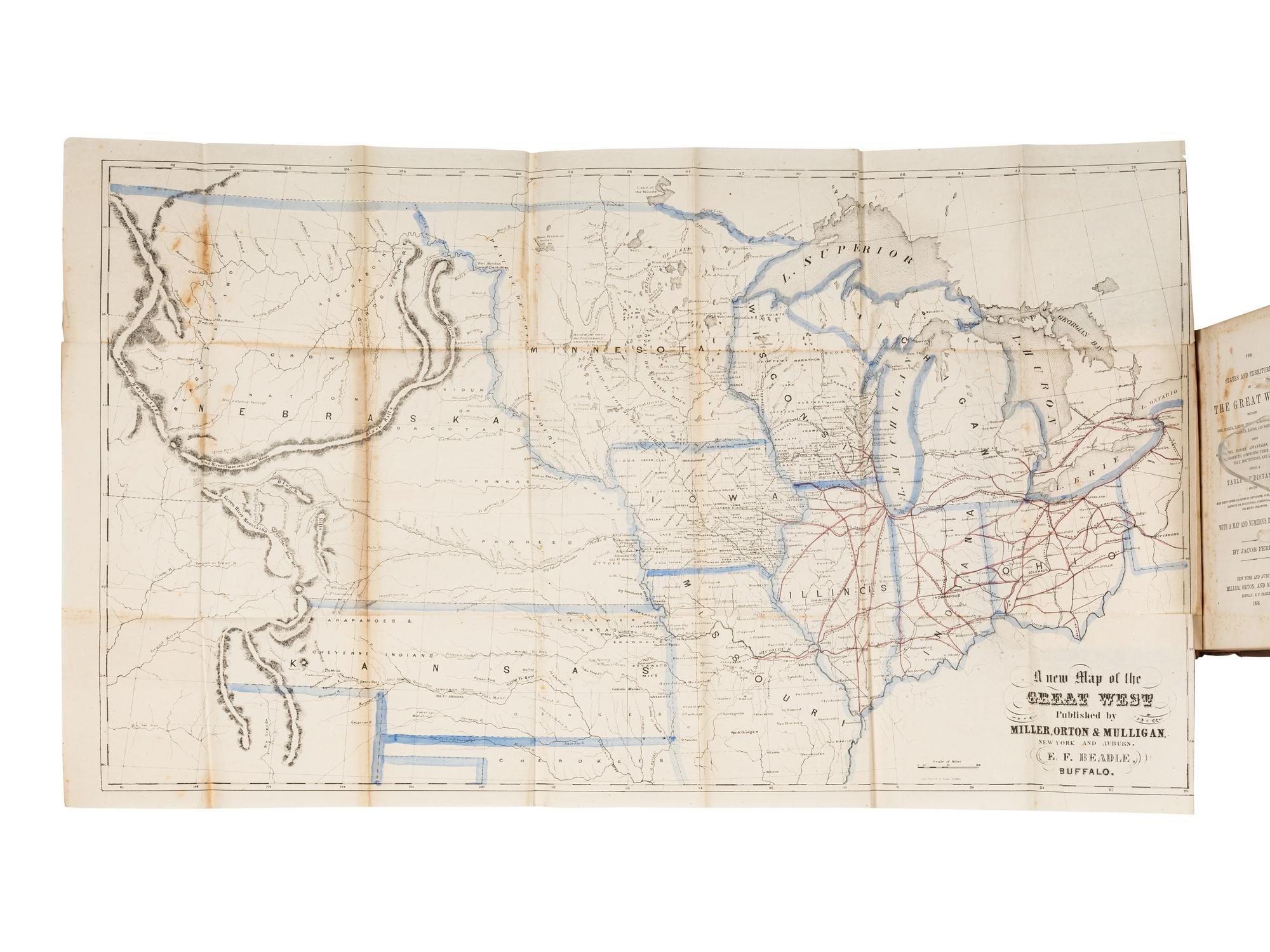 FERRIS, Jacob. The States and Territories of the Great West . New York and Auburn et al: Miller, Orton, and Mulligan et al, 1856.