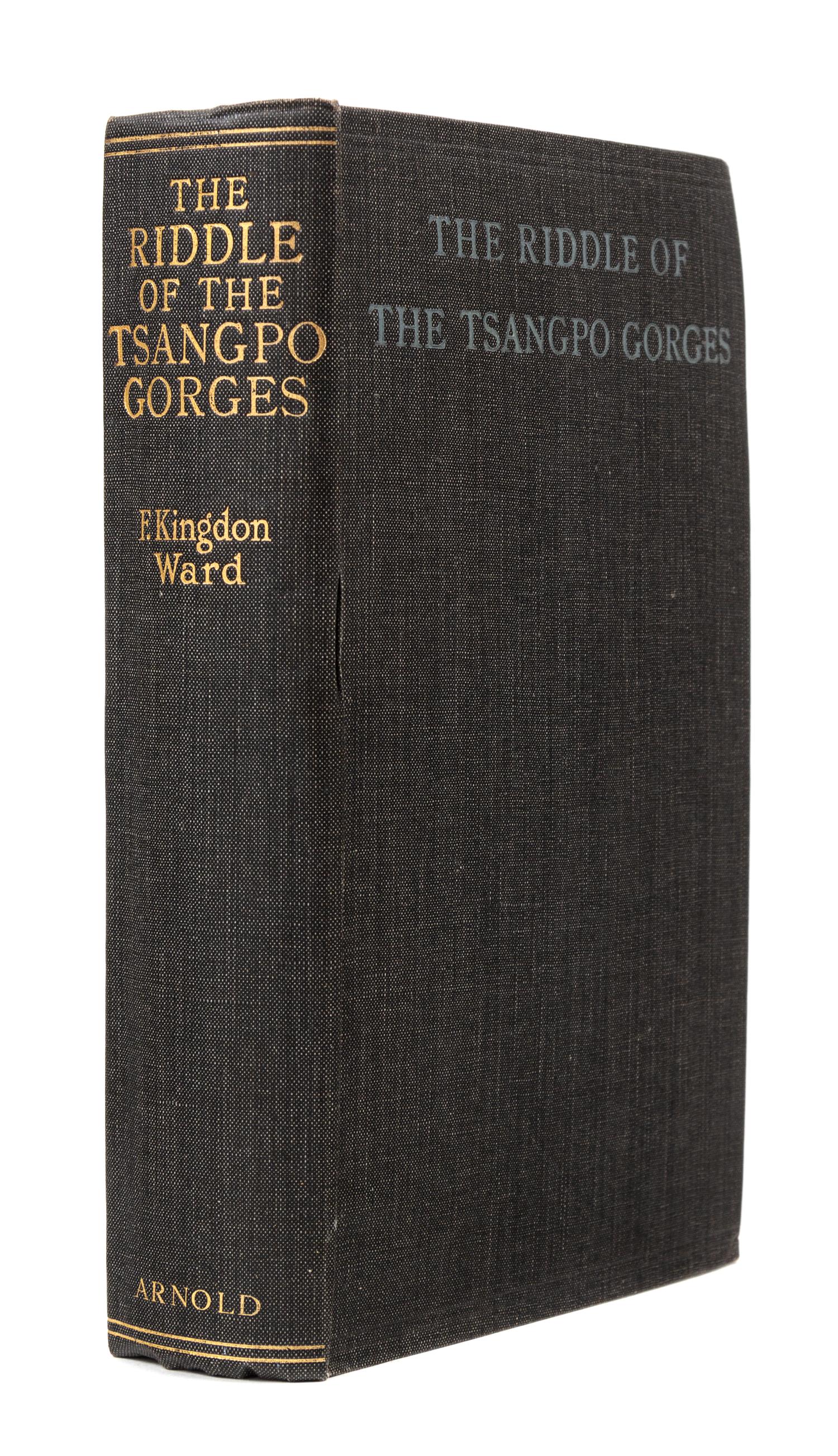 KINGDON-WARD, Frank (1885-1958). The Riddle of the Tsangpo Gorges. London: Edward Arnold, 1926.