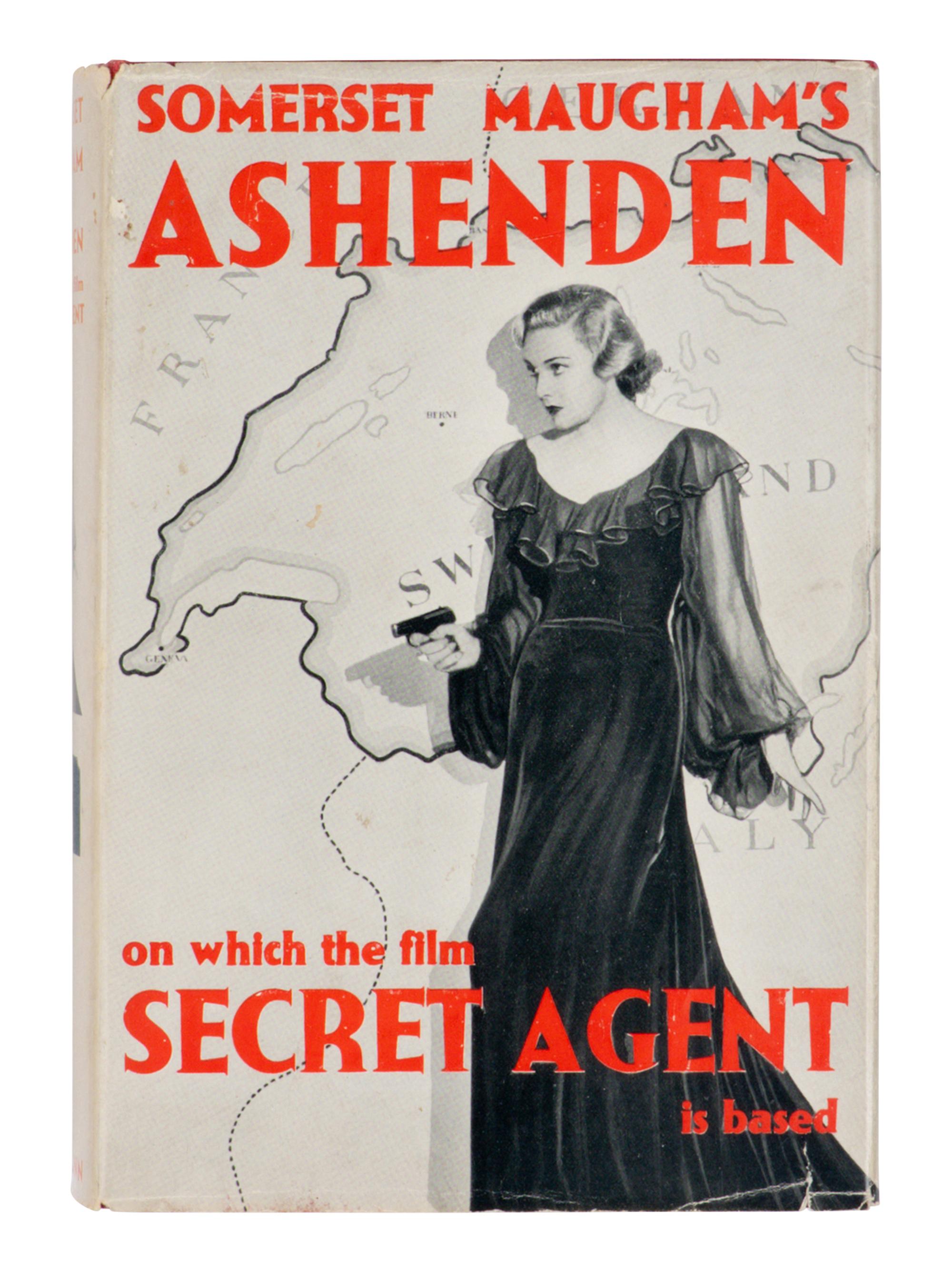 MAUGHAM, W. Somerset (1874-1965). Ashenden, or The British Agent . London: William Heinemann, 1936.