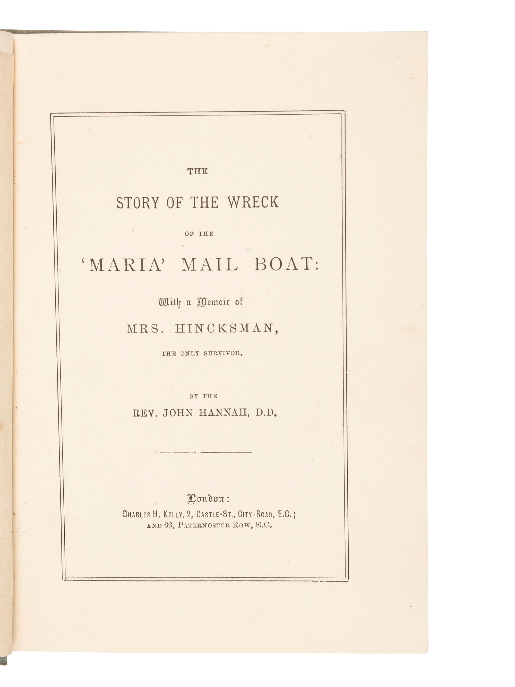 [SHIPWRECKS - BRITISH]. A group of 19th-century works about British shipwrecks, comprising: