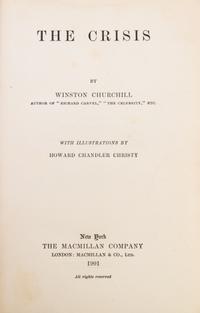 CHURCHILL, WINSTON. 3 books: My African Journey. Lond, 1908. 1st ed. London to Ladysmith... Lond, 1900. The Crisis. NY, 1901. 1st ed