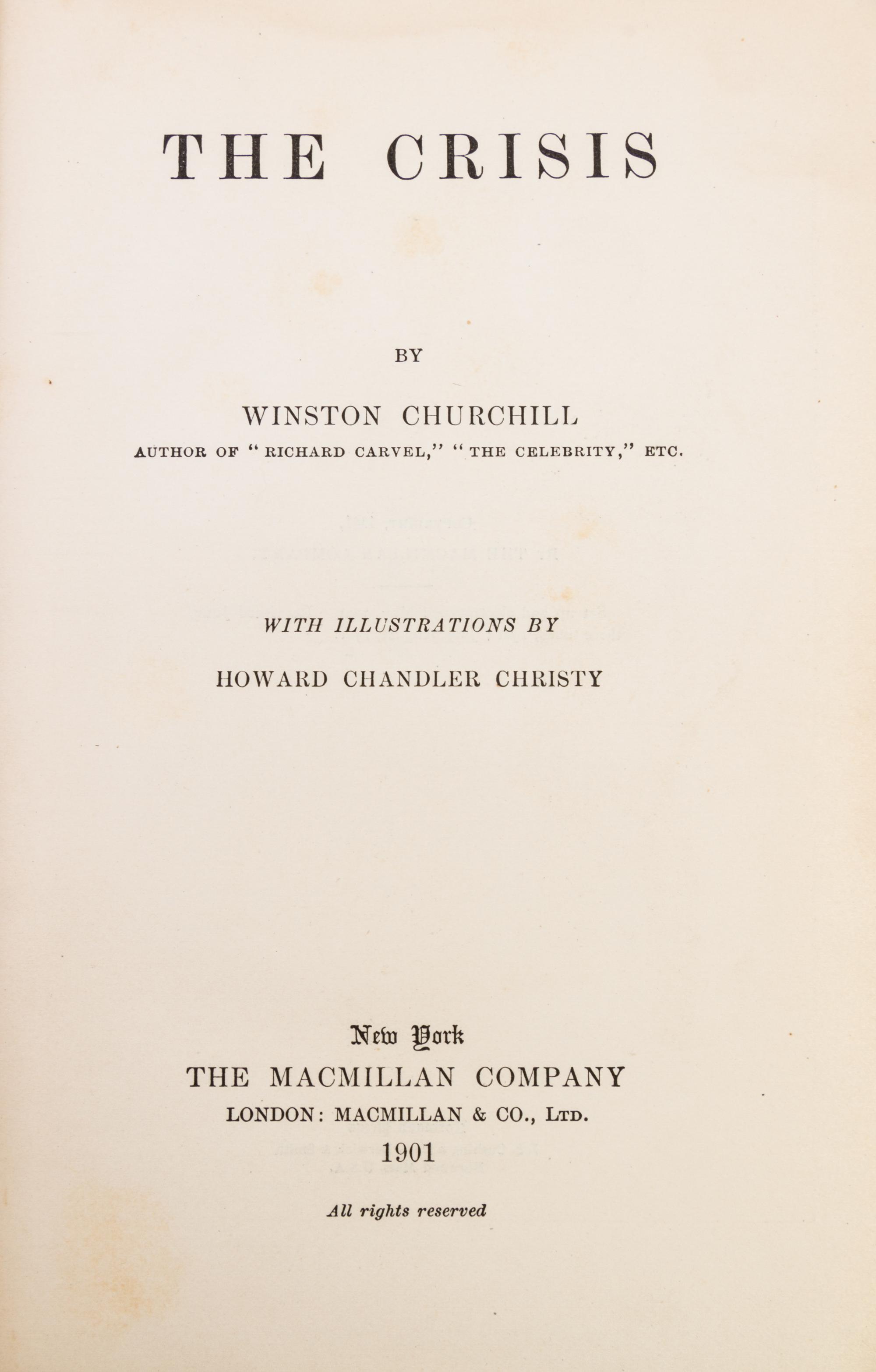 CHURCHILL, WINSTON. 3 books: My African Journey. Lond, 1908. 1st ed. London to Ladysmith... Lond, 1900. The Crisis. NY, 1901. 1st ed