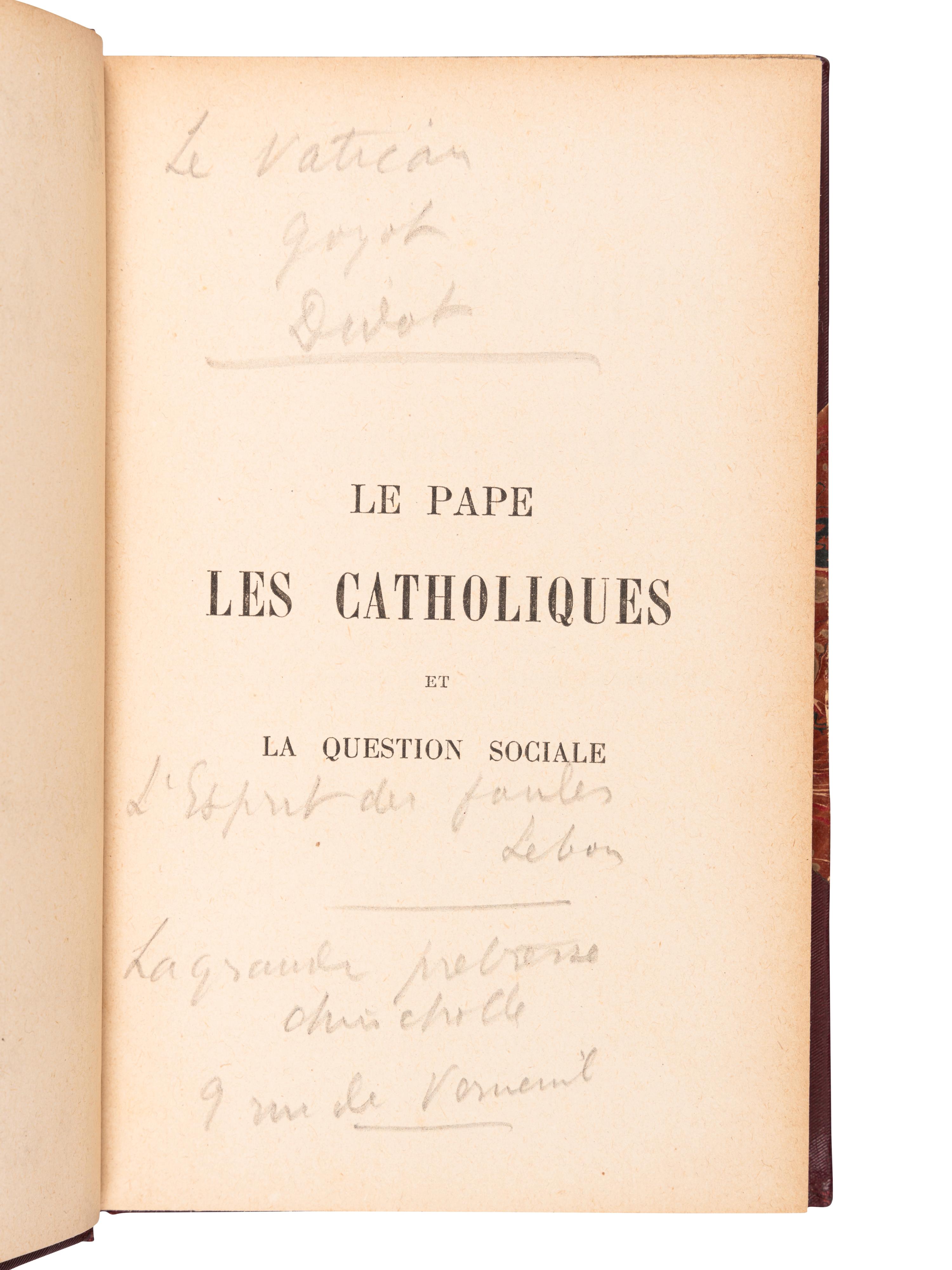 [MORÈS, Marquis de (1858-1896), his copy]. GREGOIRE, Leon. Le pape les Catholiques et la question sociale . Paris: Perrin et Cie, 1895.