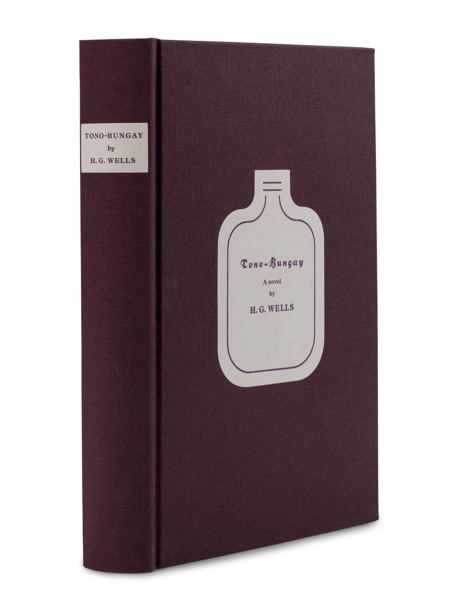 [ARION PRESS]. WELLS, H.G. (1866-1946). Tono Bungay. San Francisco: The Arion Press, 2008.