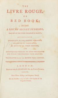[FRENCH REVOLUTION]. The Livre Rouge, or Red Book. London: for G. Kearsley, 1790. Printed in red throughout.