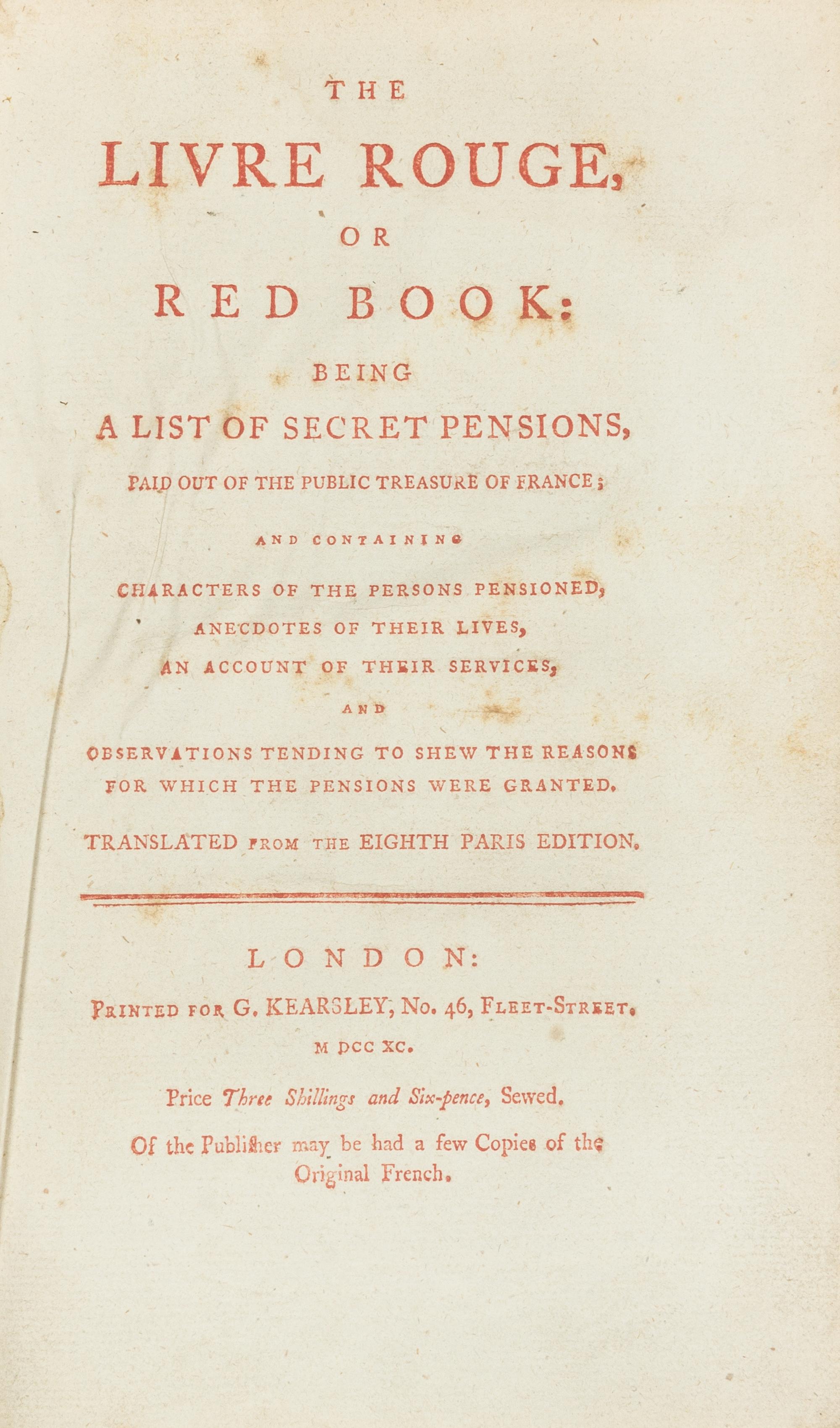 [FRENCH REVOLUTION]. The Livre Rouge, or Red Book. London: for G. Kearsley, 1790. Printed in red throughout.