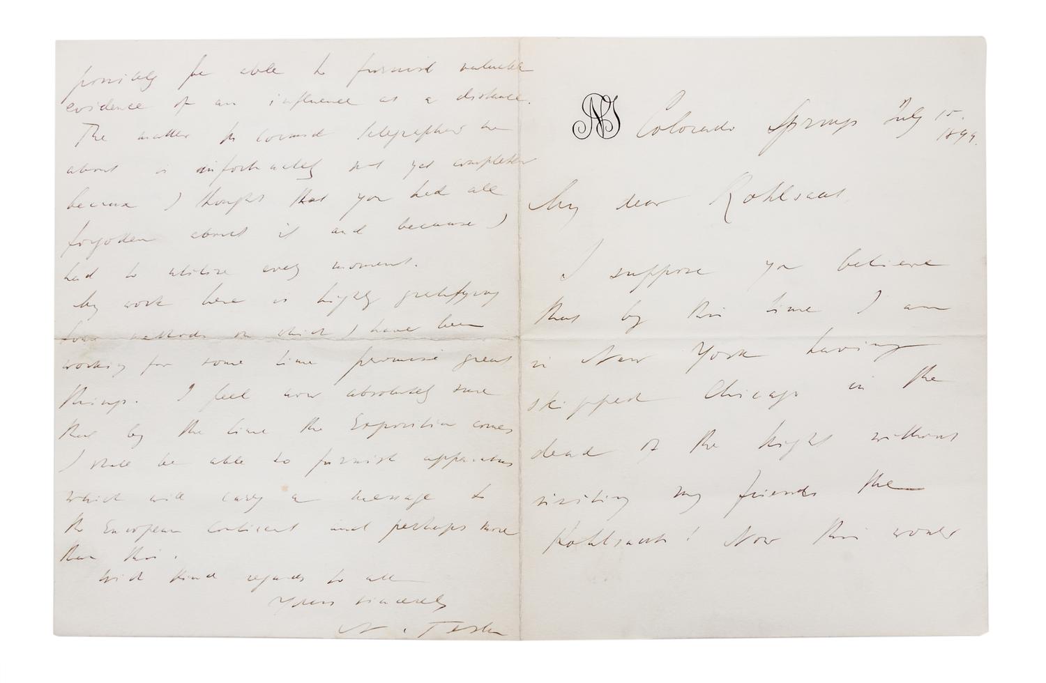 (TECHNOLOGY) TESLA, NIKOLA. Autographed letter signed, on personal letterhead, July 15, 1899. re: lab in Colorado