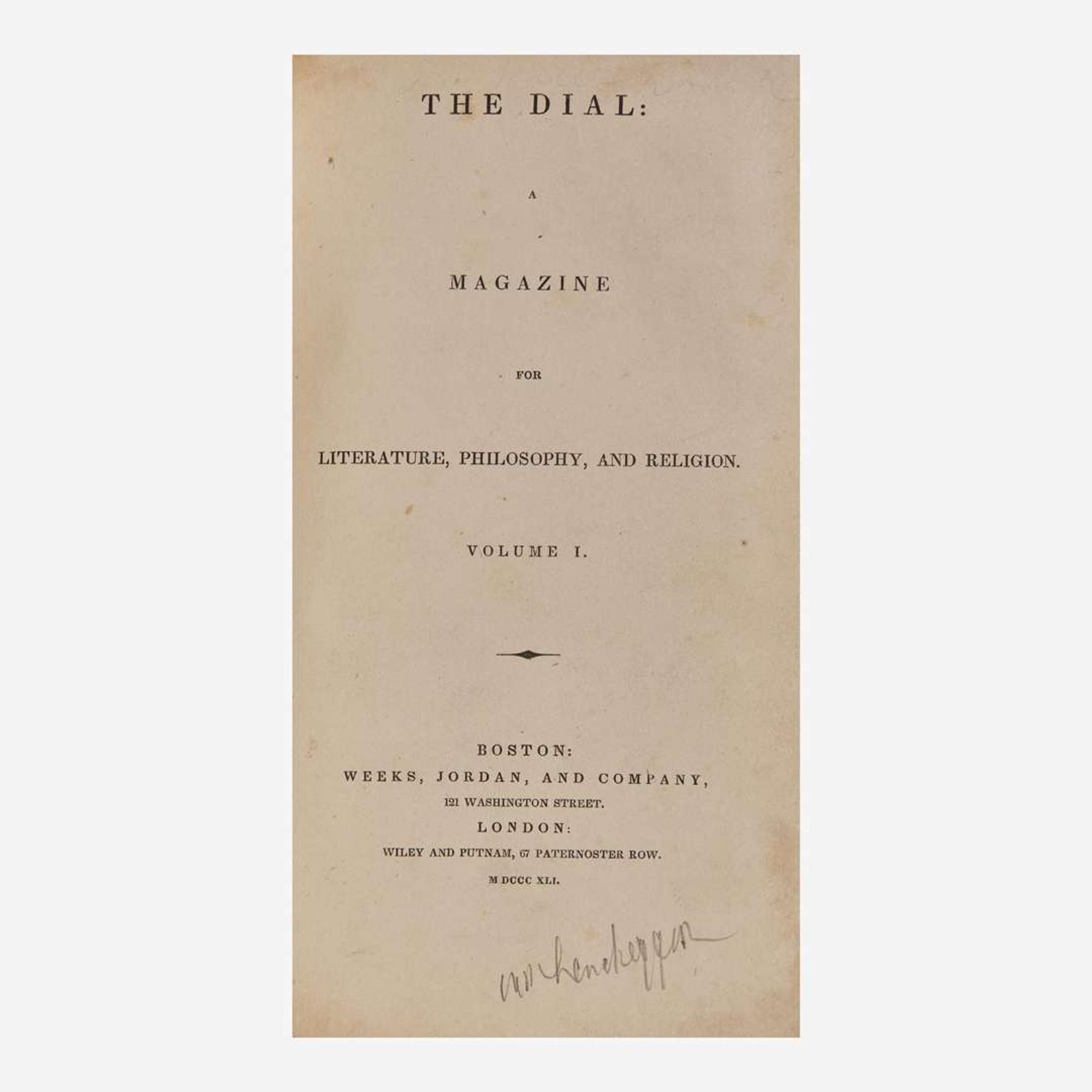 [Literature] (Thoreau, Henry D.) The Dial: A Magazine For Literature, Philosophy, and Religion