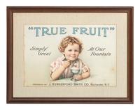 Two 'True Fruit' Flavors Lithograph Advertisements