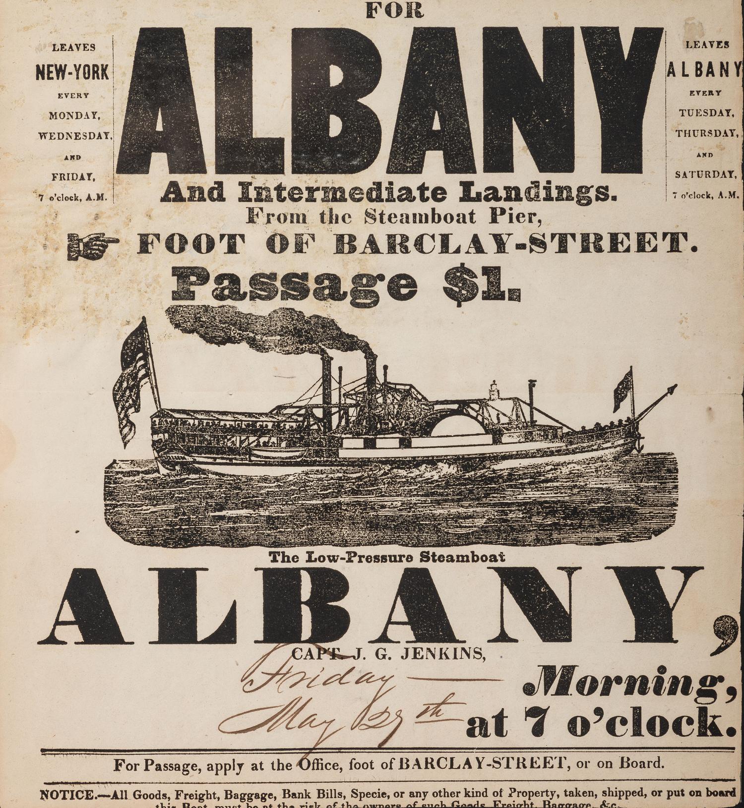 [TRANSPORTATION]. For Albany And Intermediate Landings...The Low-Pressure Steamboat Albany. [New York]: N.p., [1842].