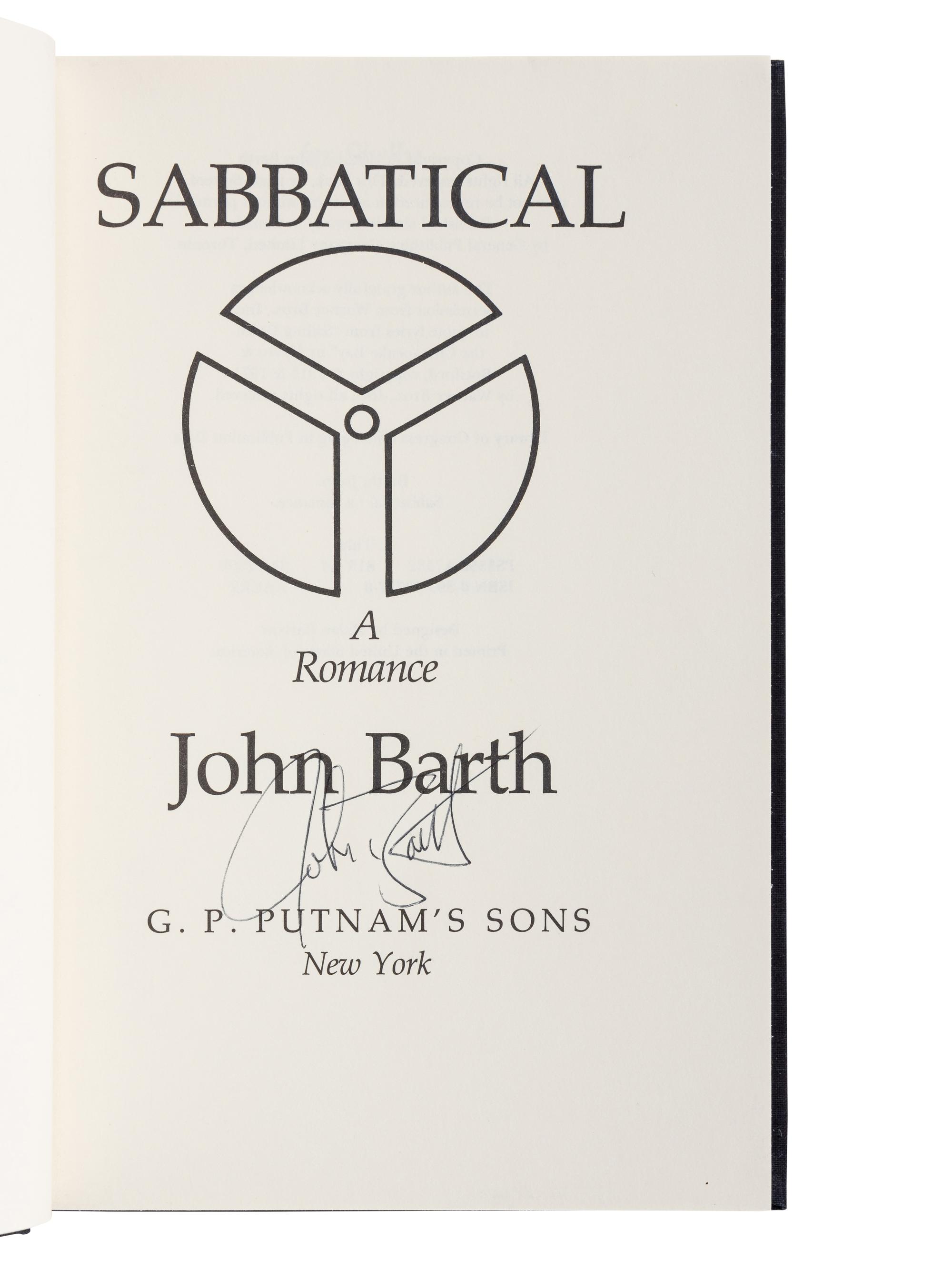 BARTH, John (b. 1930). A group of 3 works by Barth, ALL FIRST EDITIONS, ALL SIGNED OR INSCRIBED, comprising: