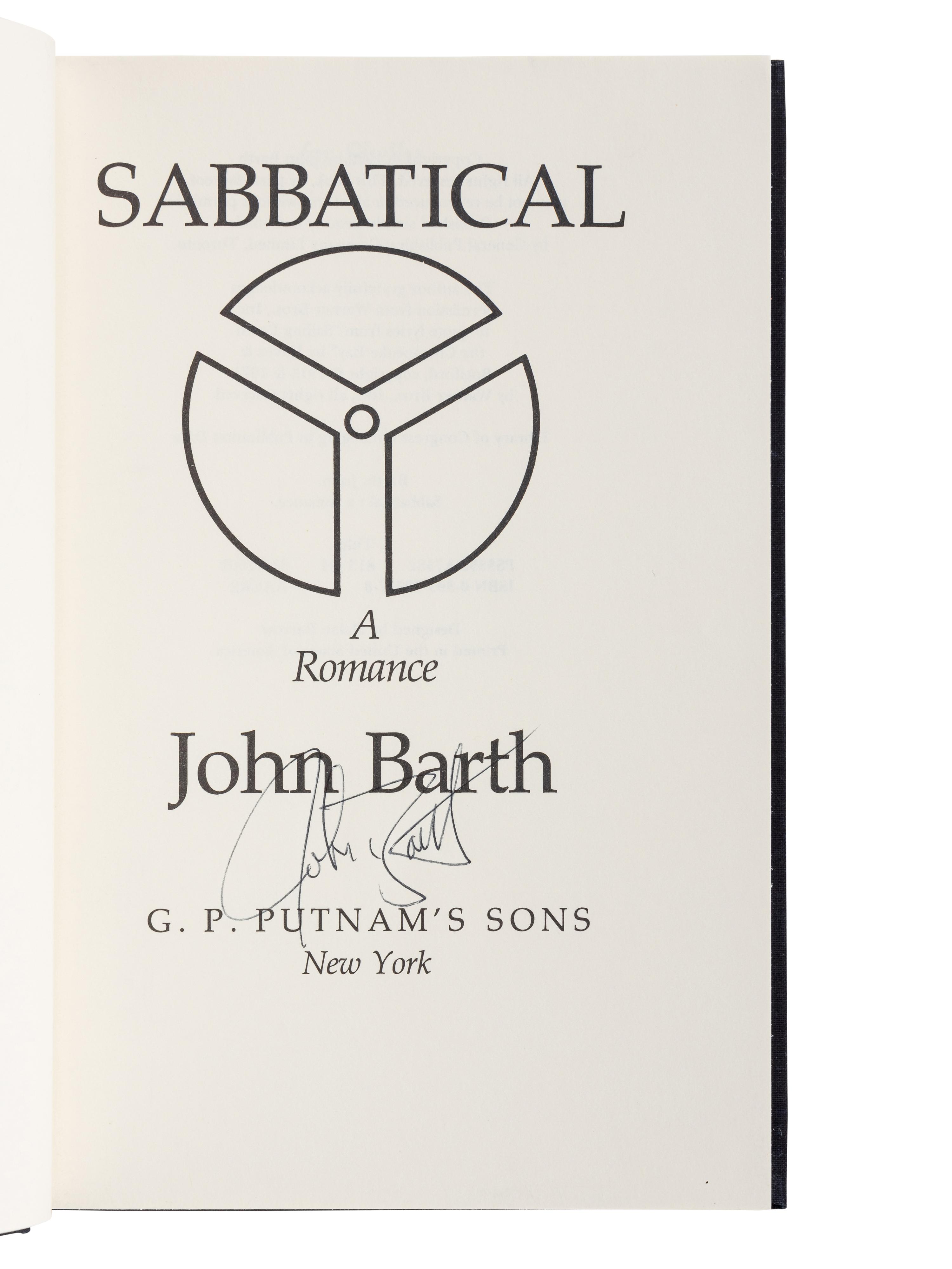 BARTH, John (b. 1930). A group of 3 works by Barth, ALL FIRST EDITIONS, ALL SIGNED OR INSCRIBED, comprising: