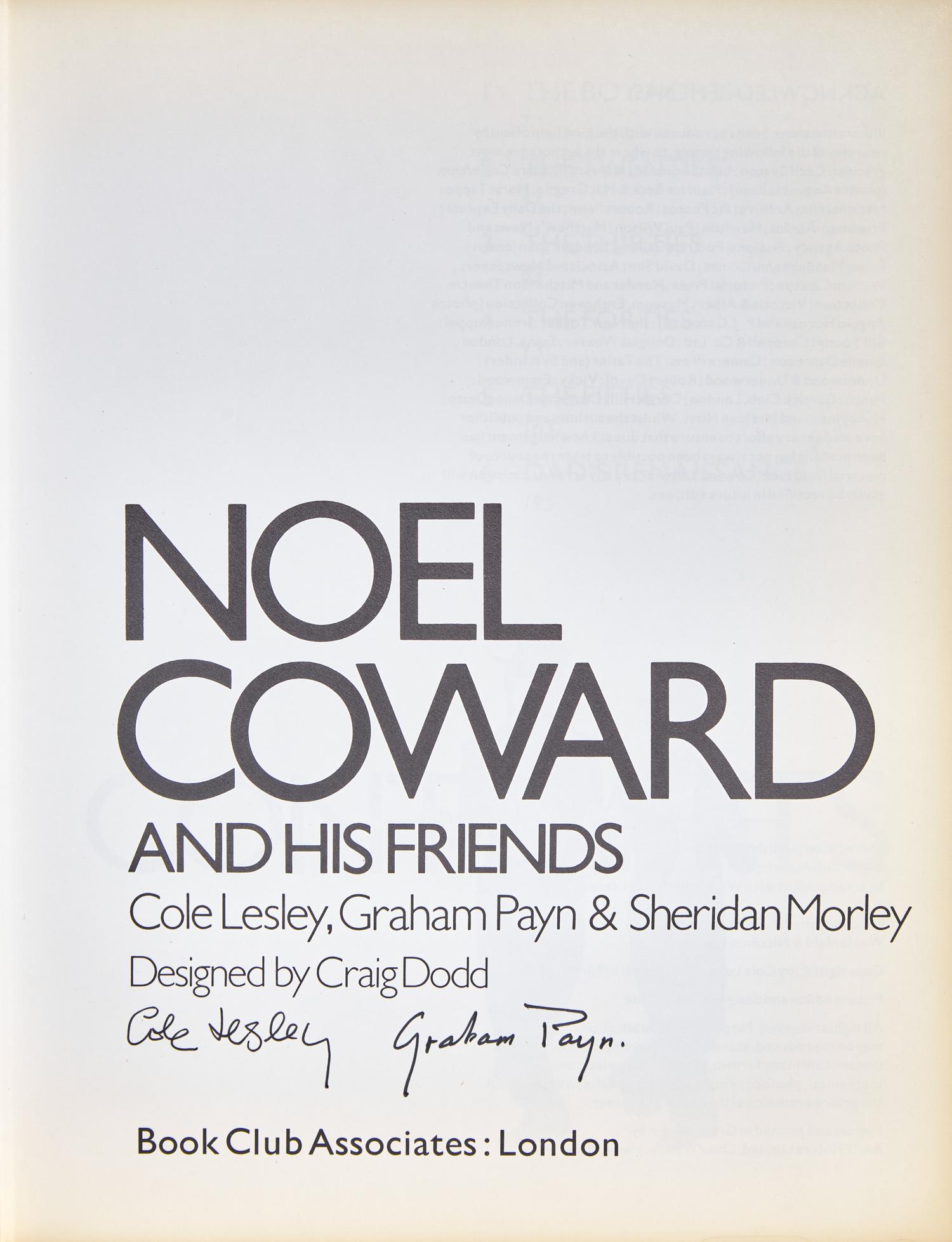 [COWARD, Noel (1899-1973)]. A group of 3 items from the collection of Coward's biographer, Cole Lesley, comprising: