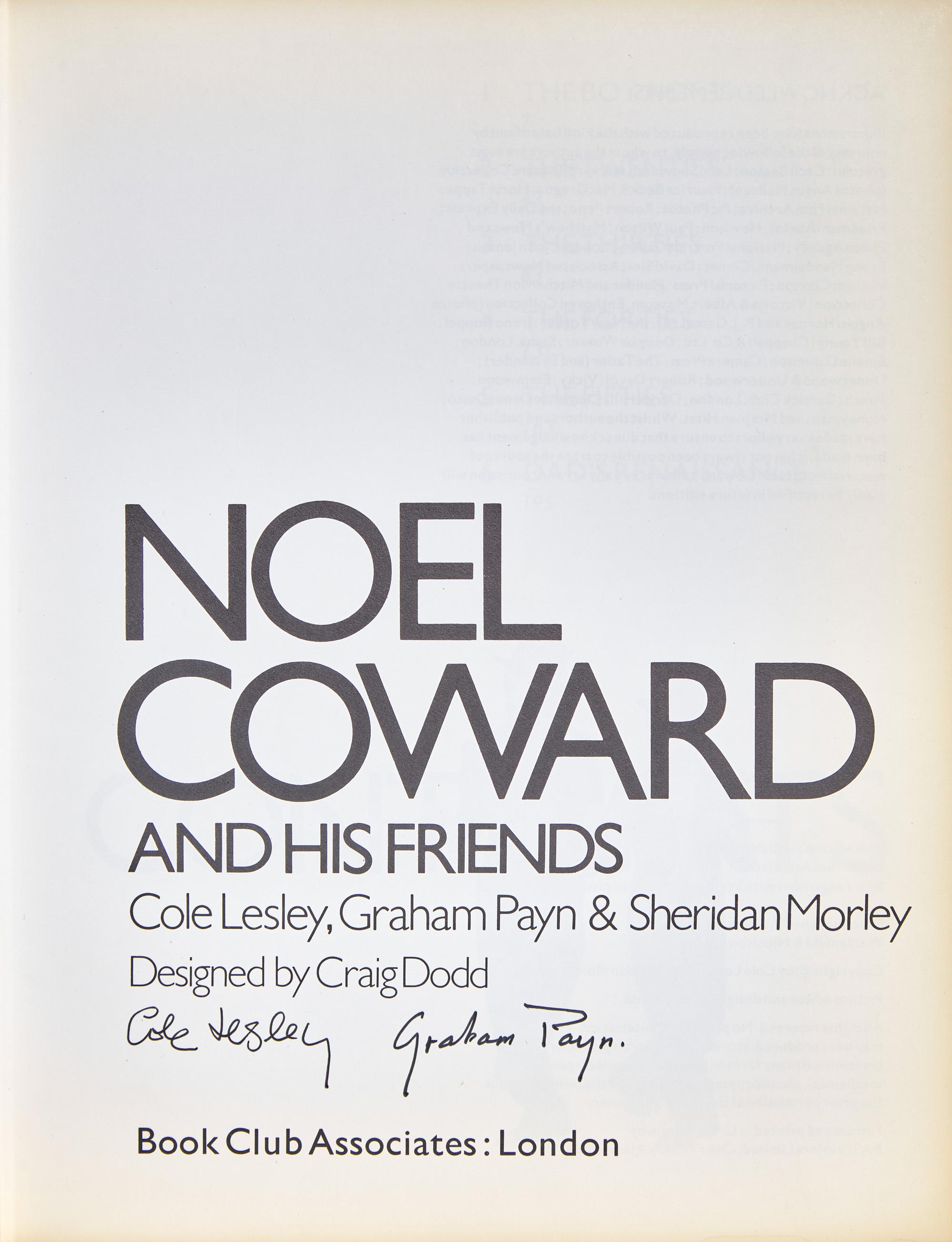 [COWARD, Noel (1899-1973)]. A group of 3 items from the collection of Coward's biographer, Cole Lesley, comprising: