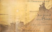 (TOULOUSE-LAUTREC, HENRI) CLEMENCEAU, HENRI. Au pied du Sinai. Paris, [1898]. Limited, no. 106 of 380.