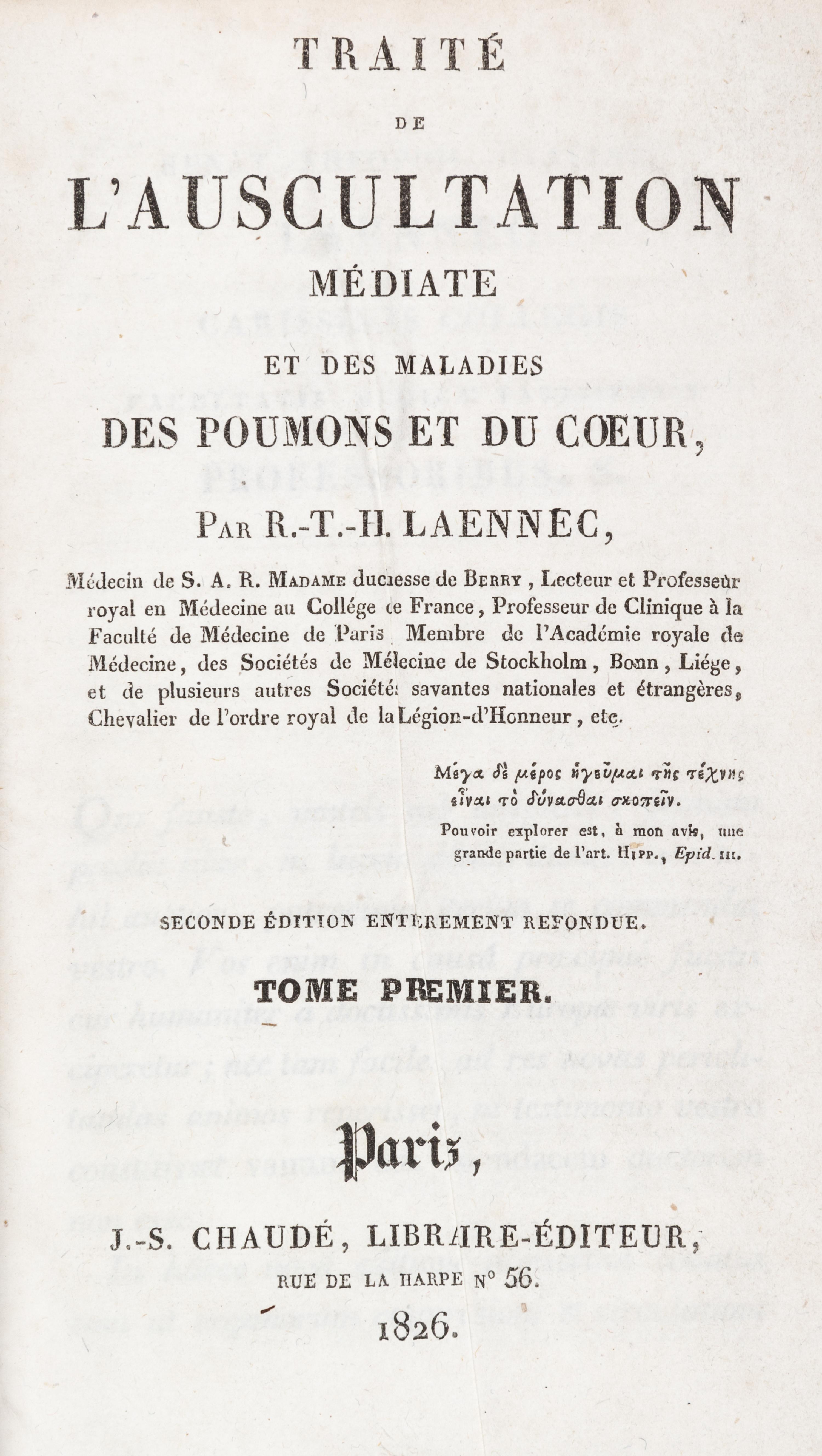 LAENNEC, R.T. Traite de L'Auscultation mediate... Paris, 1826. 2 vols. Second edition.