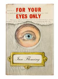 FLEMING, Ian (1908-1964). For Your Eyes Only . London: Jonathan Cape, 1960.